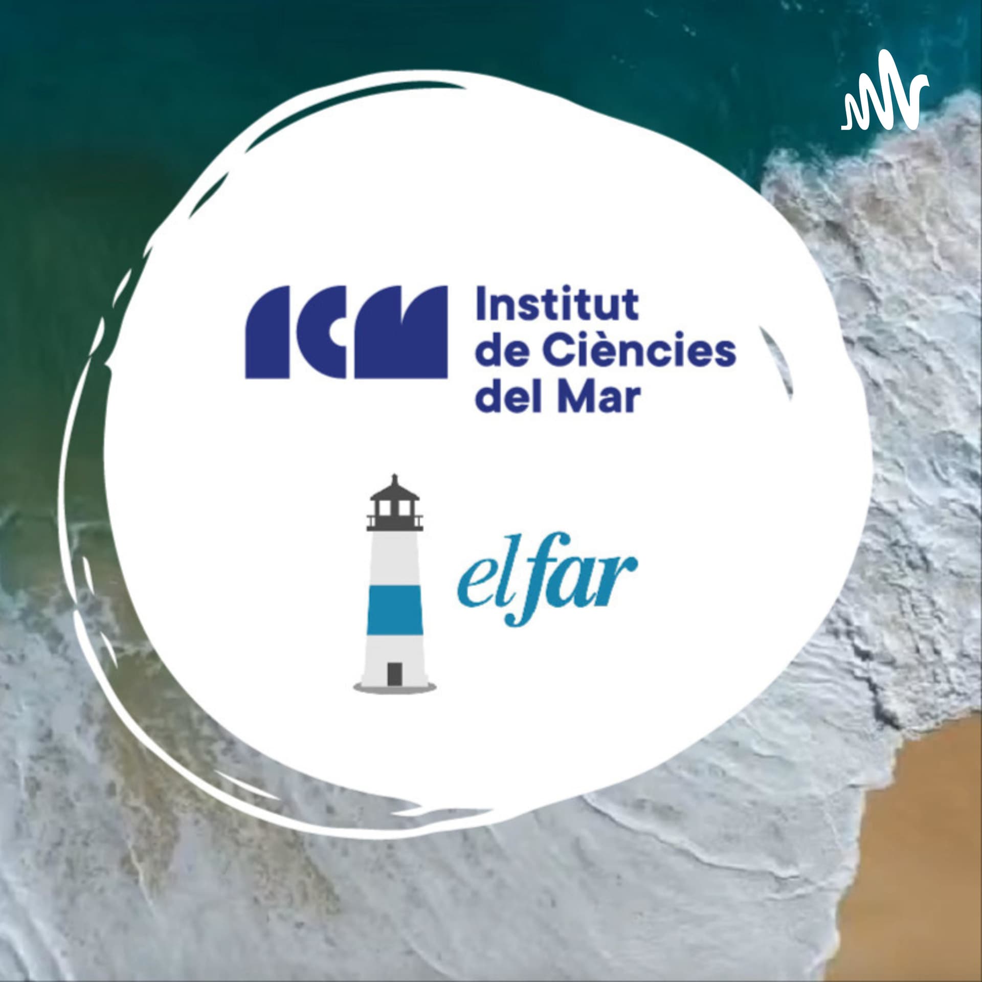 Podcast ICM - El Far - Podcasts