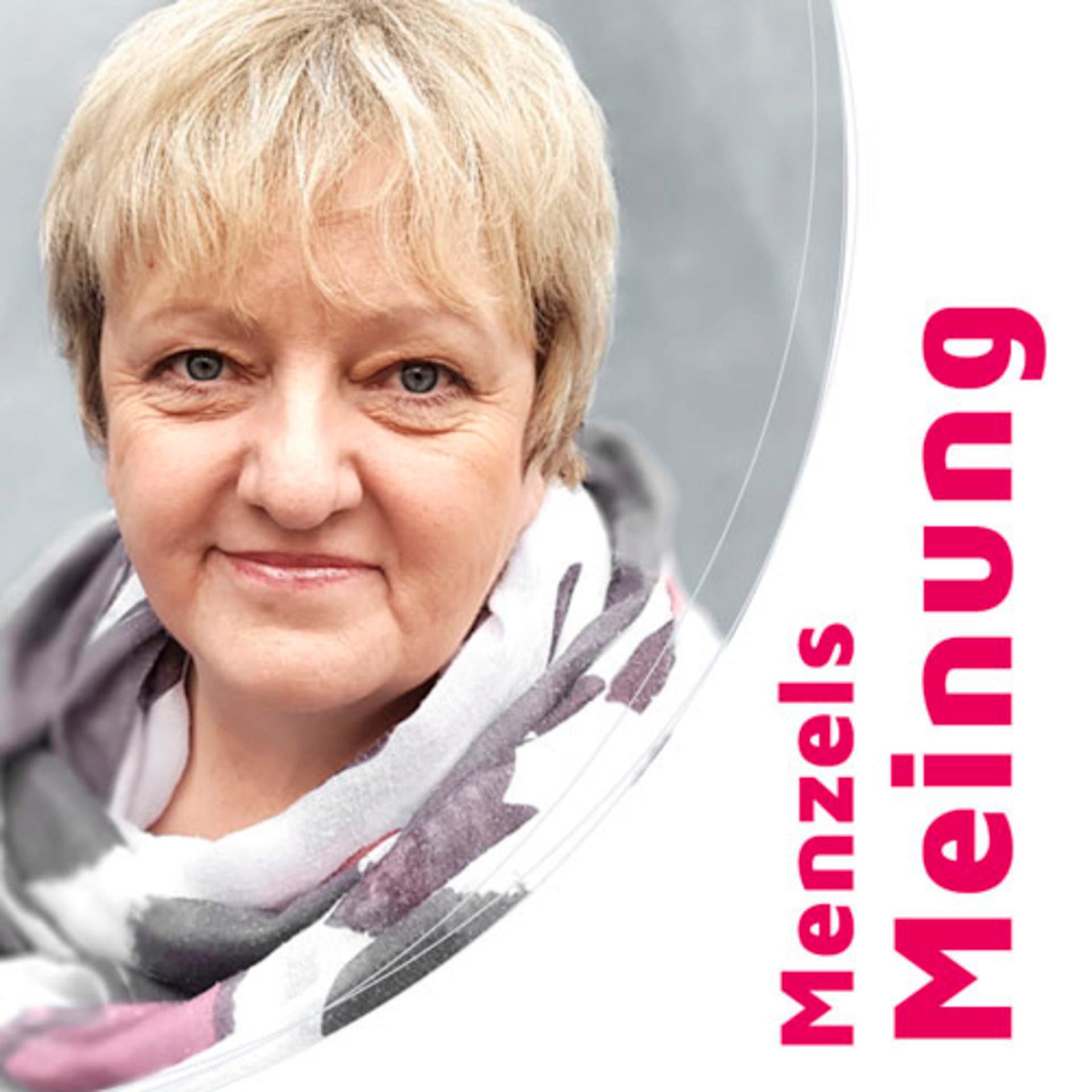 Menzels Meinung - Podcasts