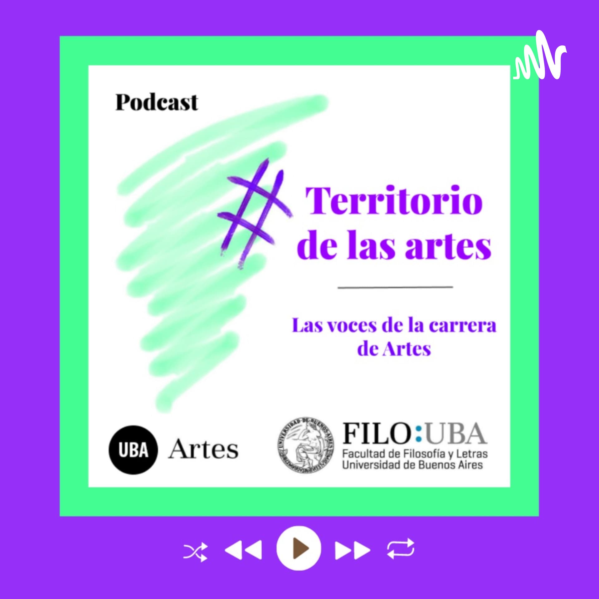 TERRITORIO DE LAS ARTES - Podcasts