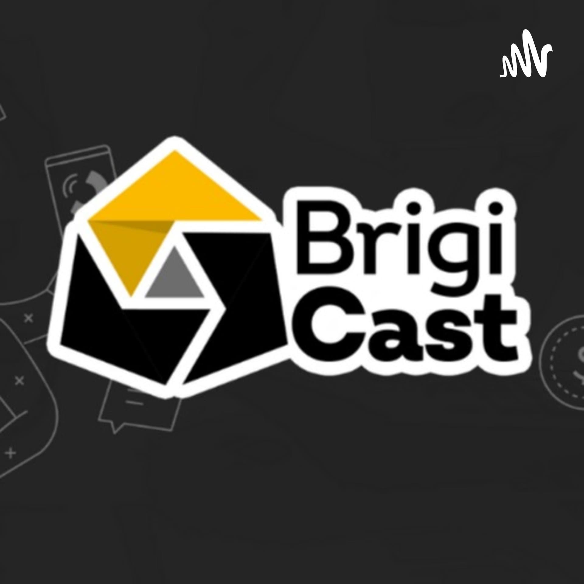 Brigi Cast