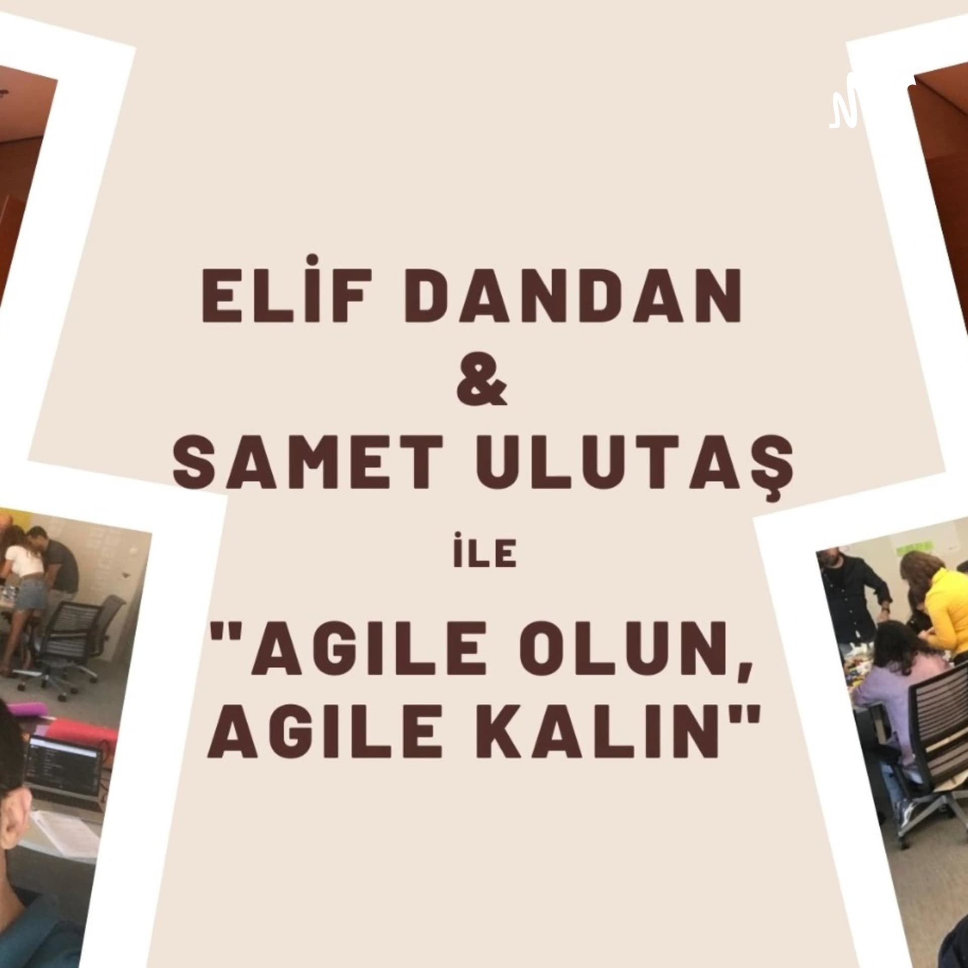 Agile Olun Agile Kalın - Podcasts