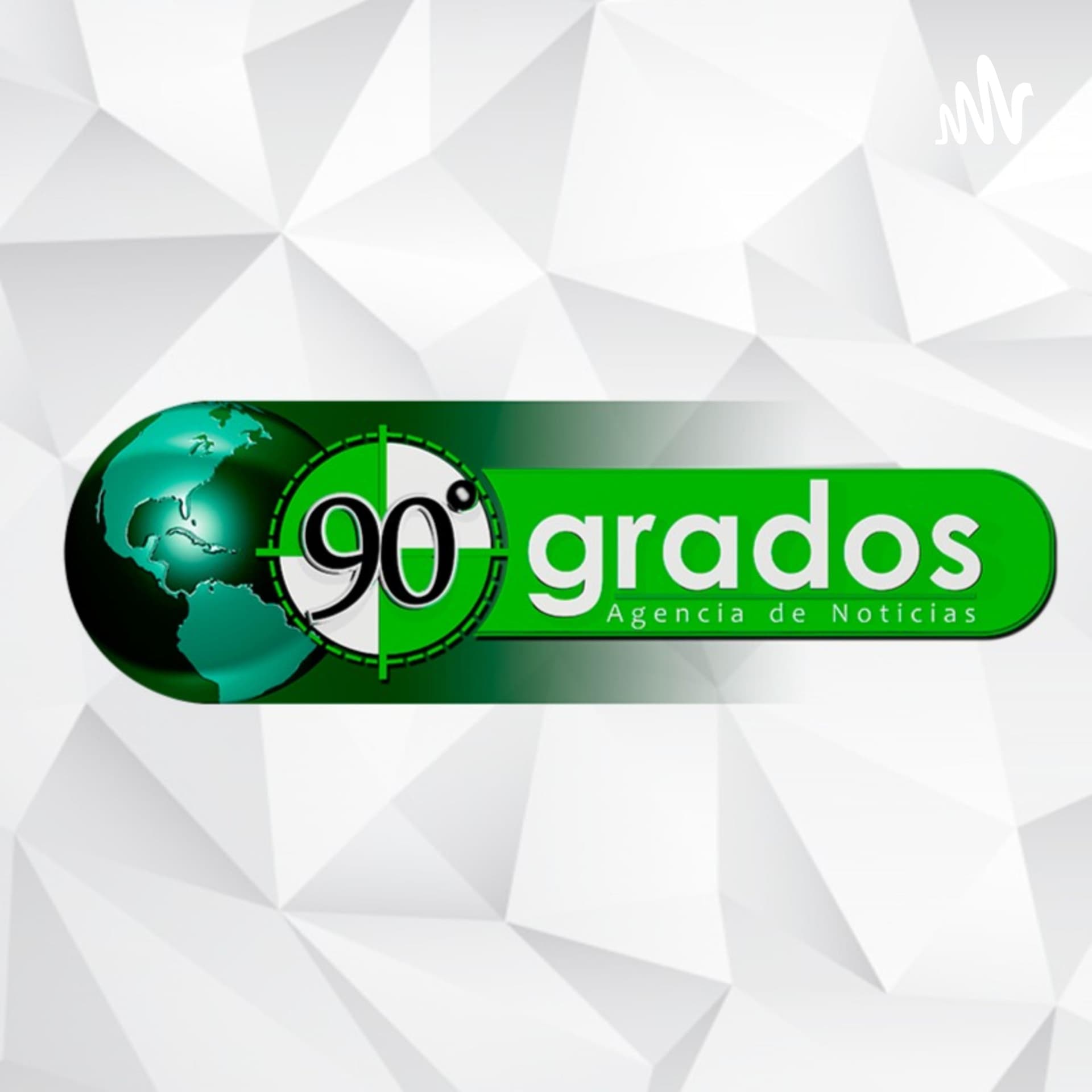 Noventa Grados - Podcasts