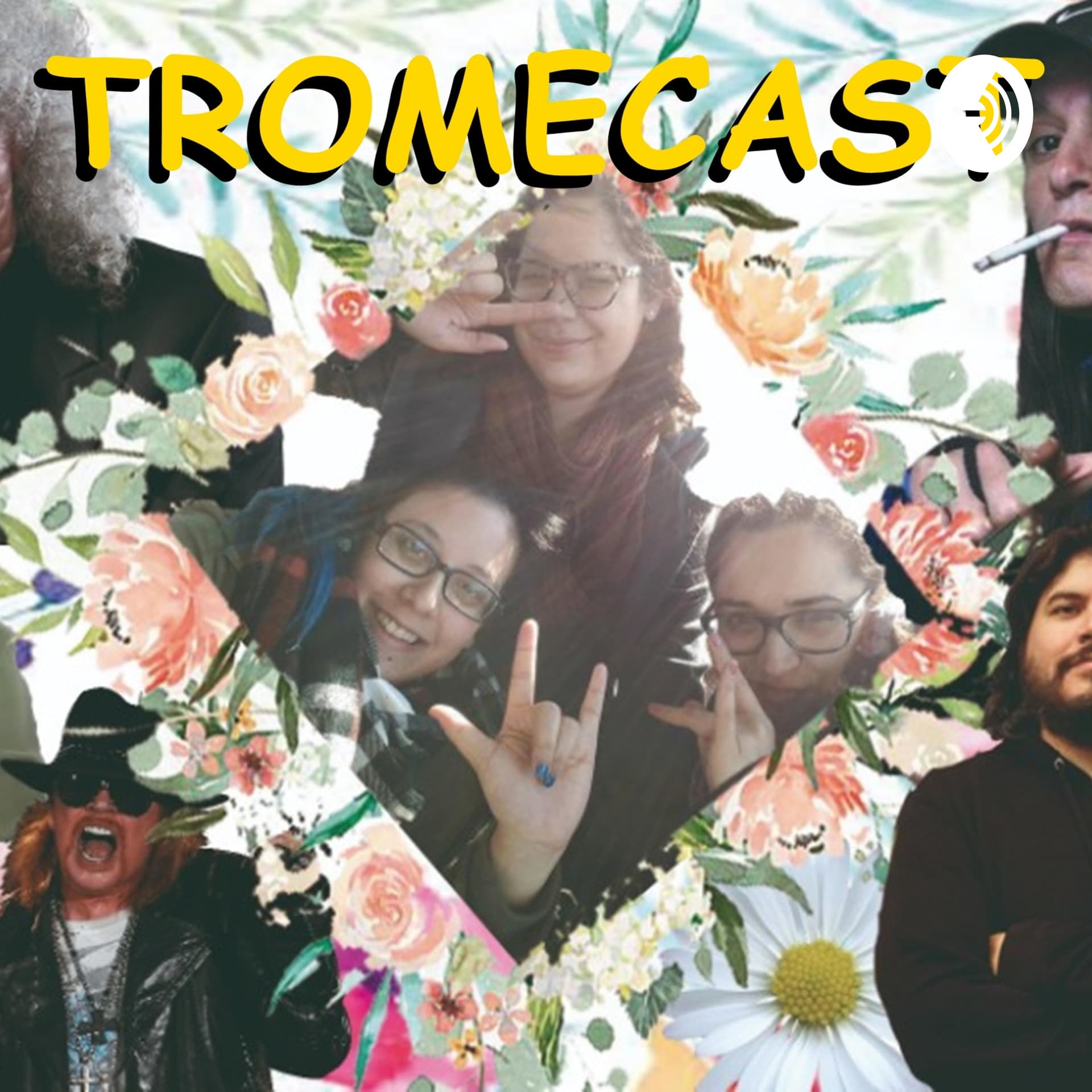 TROMECAST - Podcasts