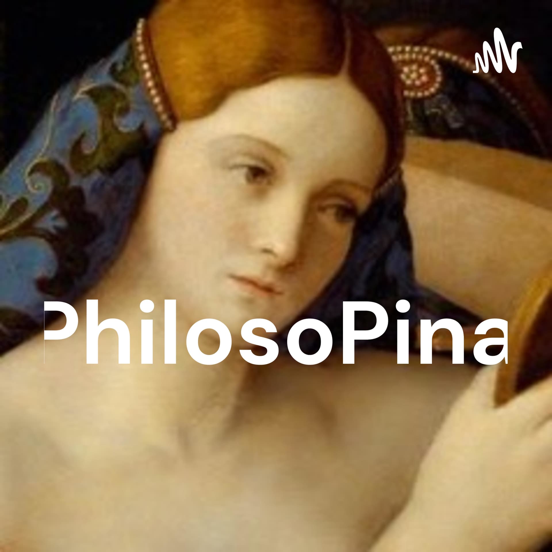 PhilosoPina - Podcasts