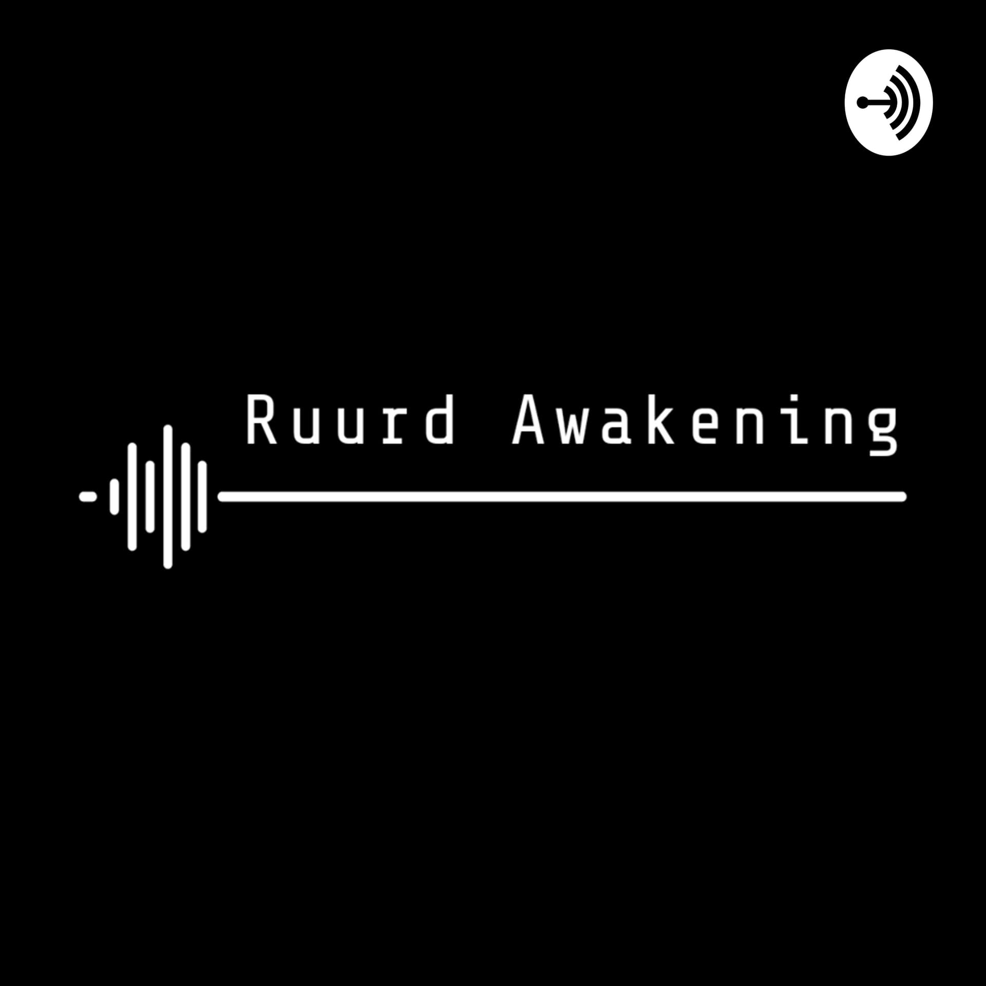 Ruurd Awakening - Podcasts