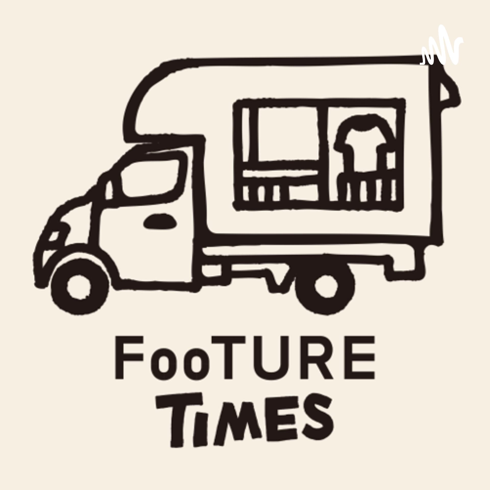 FooTURE TIMES - Podcasts