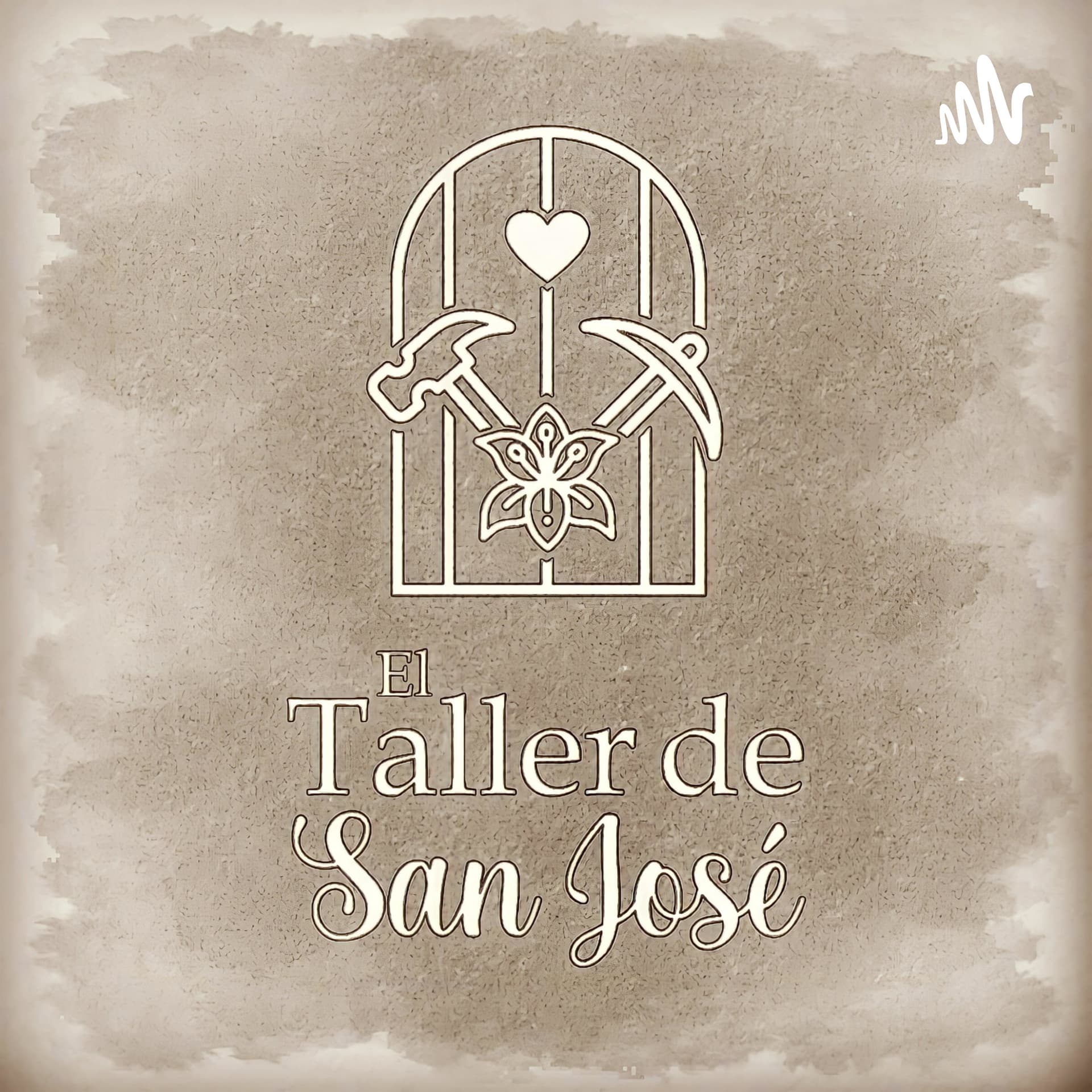 El Taller de San José - Podcasts