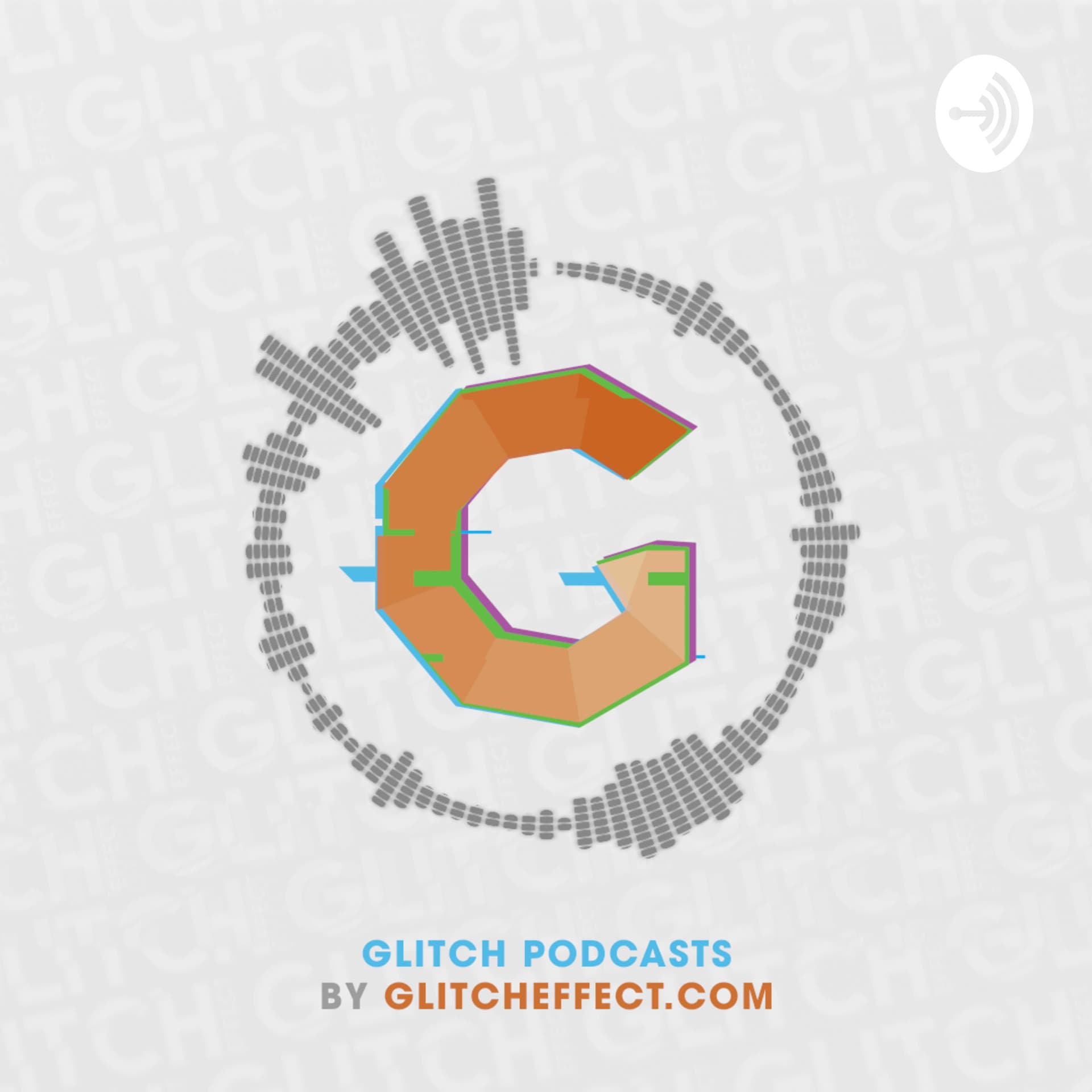 GLITCH PODCASTS - Podcasts
