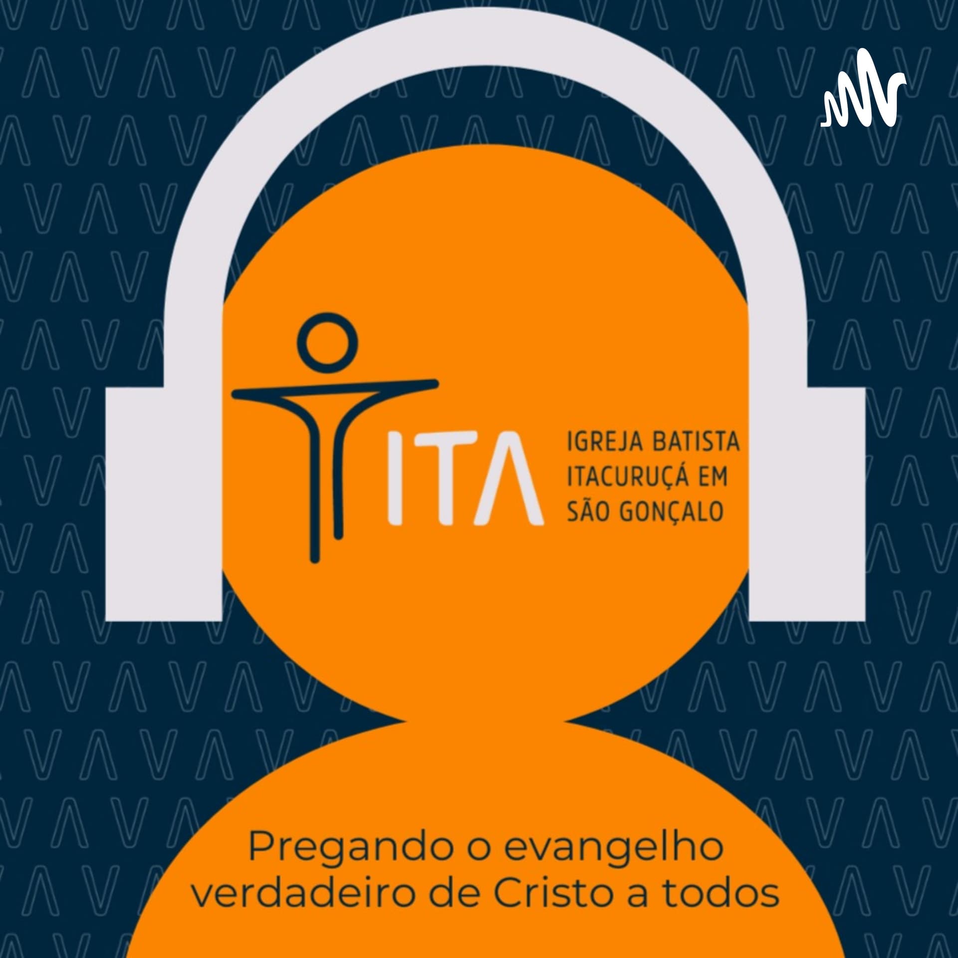 Ibitasg - Igreja Batista Itacuruçá em São Gonçalo - Podcasts