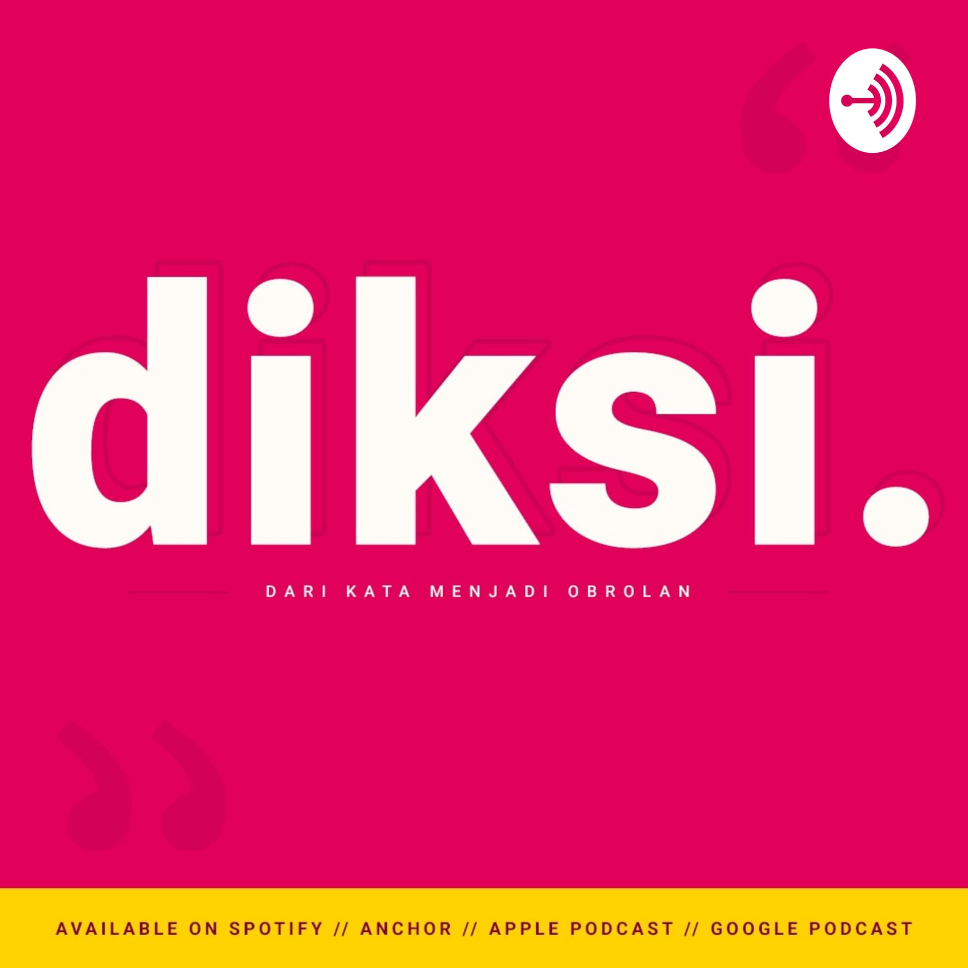 diksi. - Podcasts