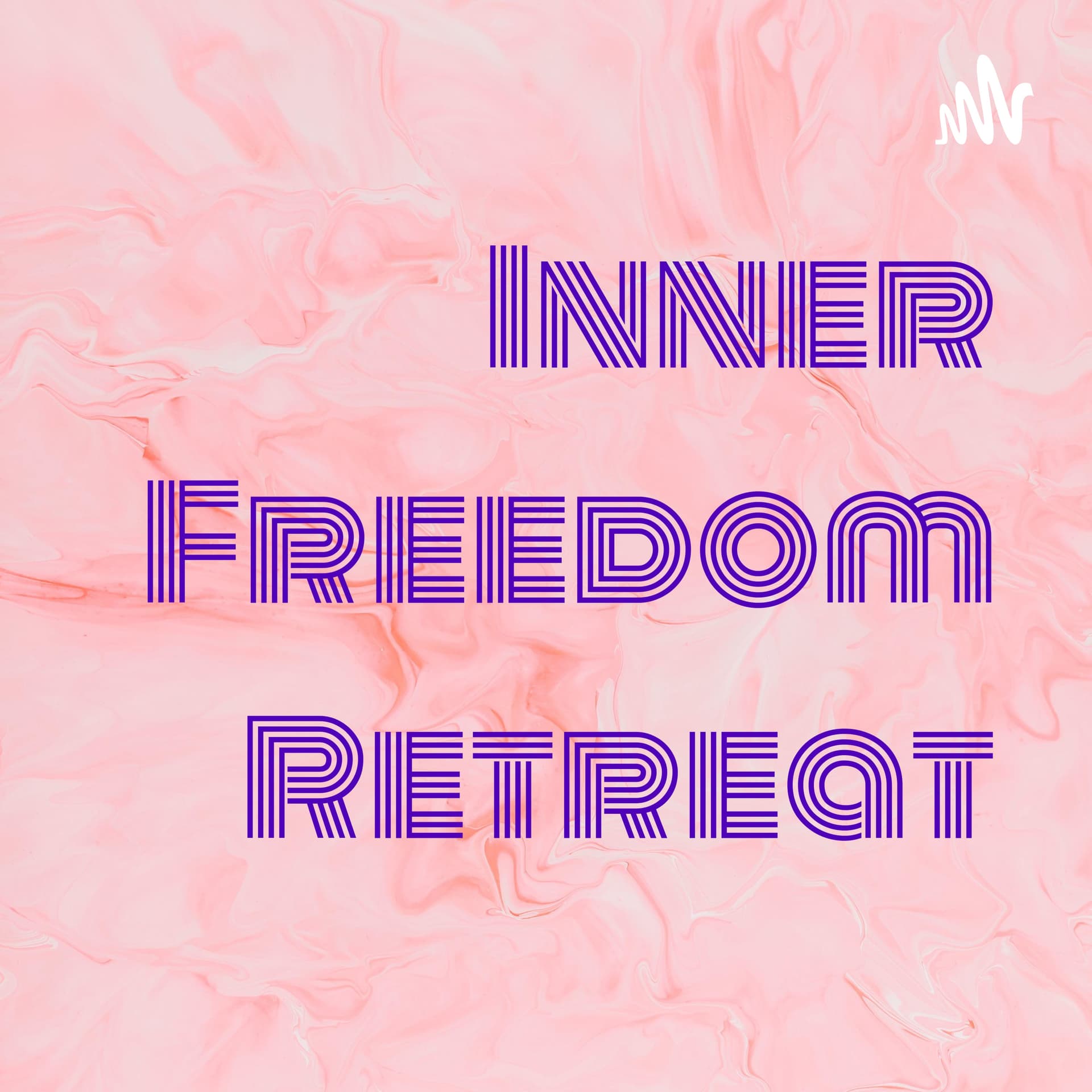 Inner Freedom Retreat - Podcasts