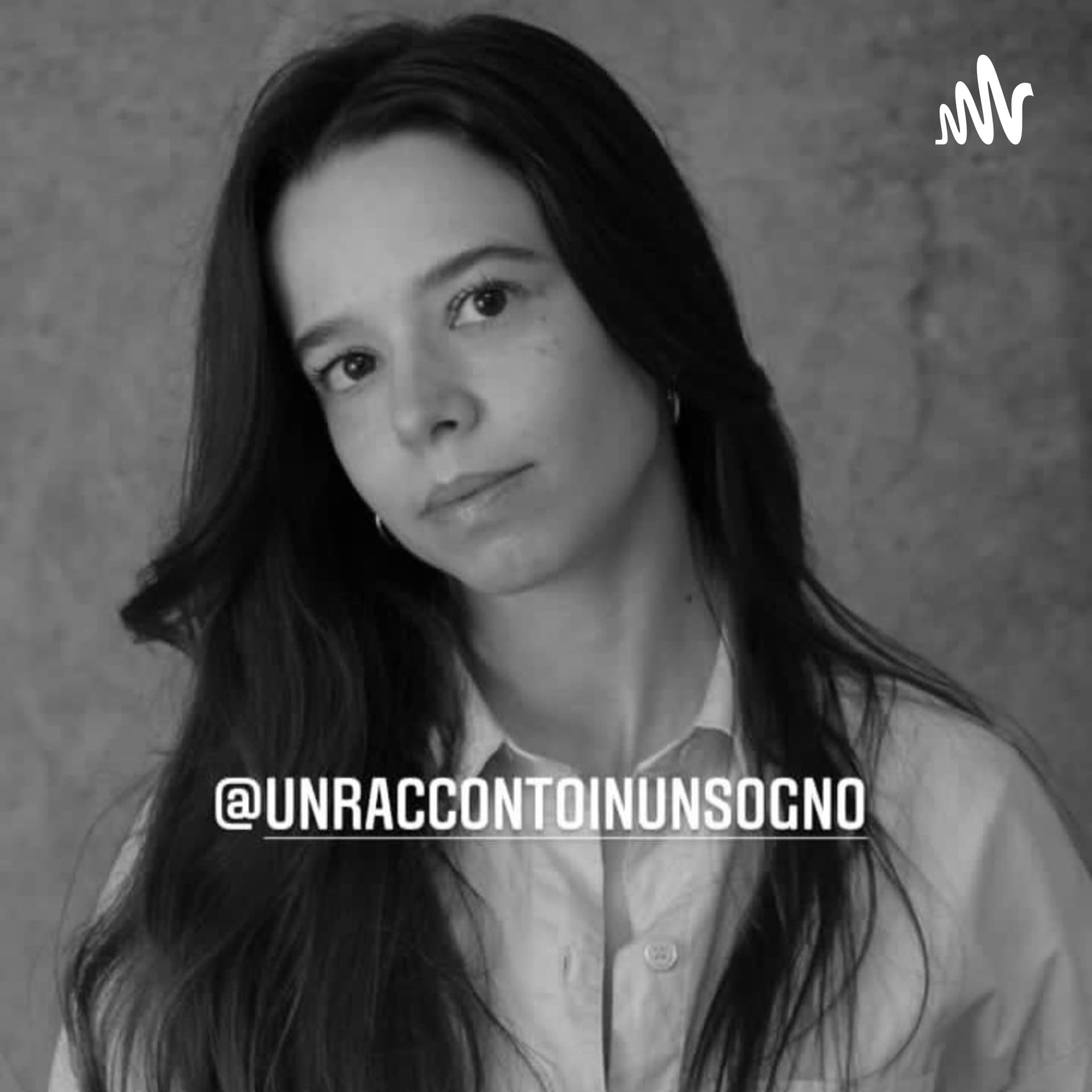 Un racconto in un sogno - Podcasts