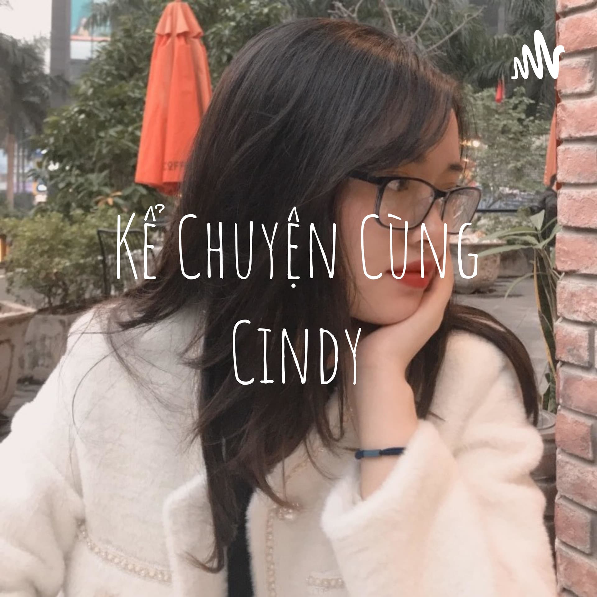 Kể Chuyện Cùng Cindy - Podcasts