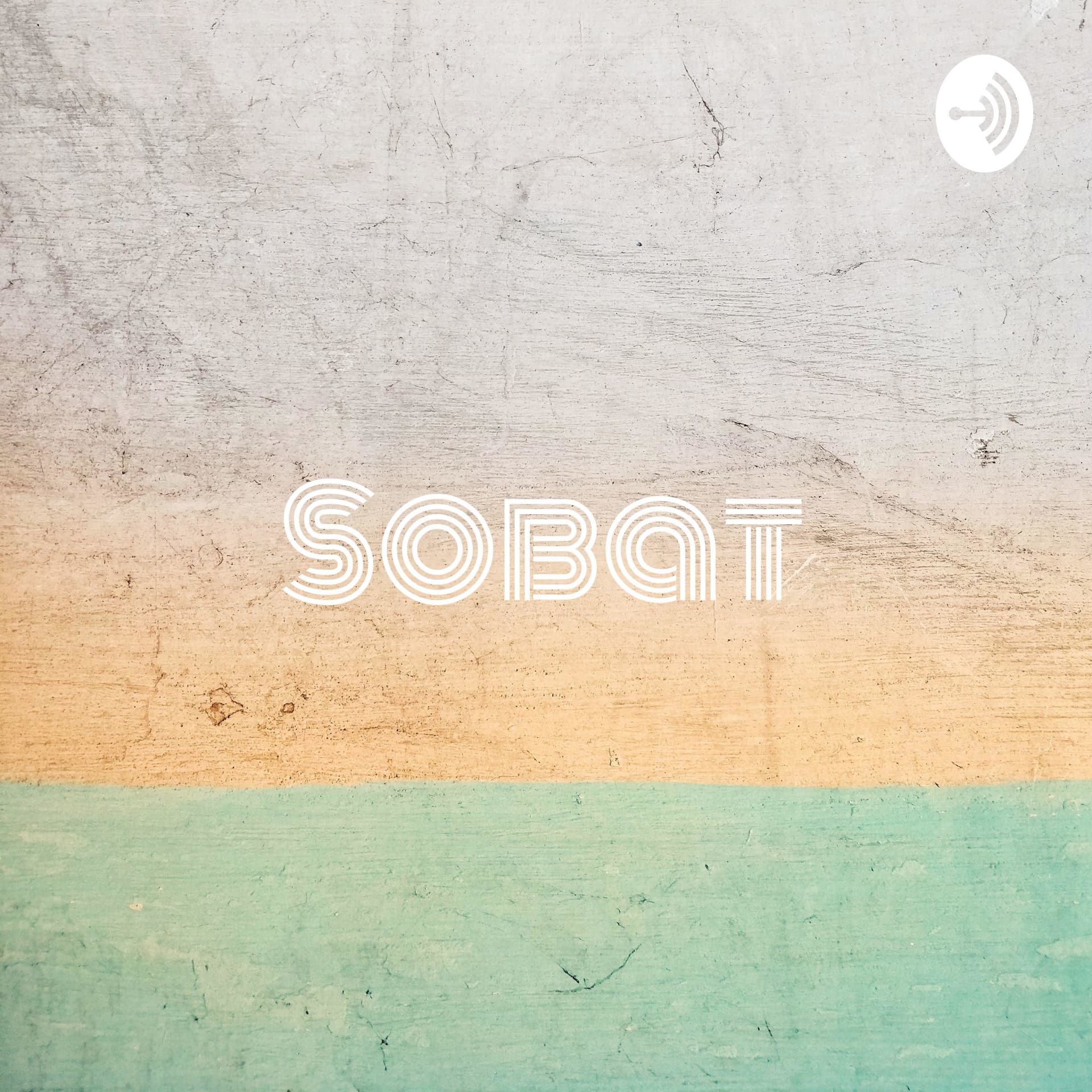 SOBAT: Solidaritas Bacot - Podcasts