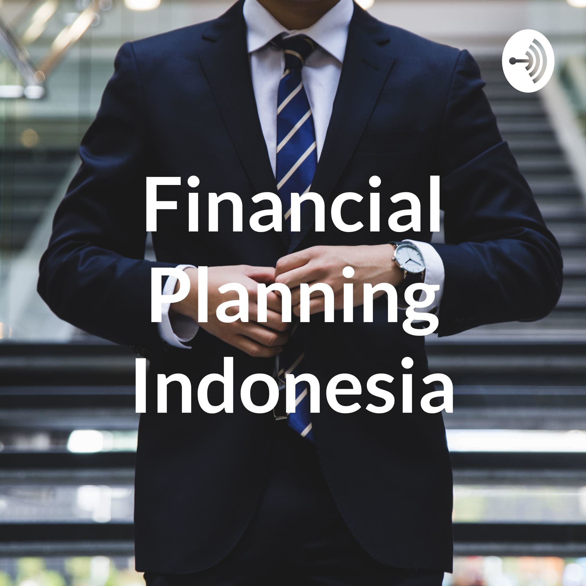 Financial Planning Indonesia - Podcasts