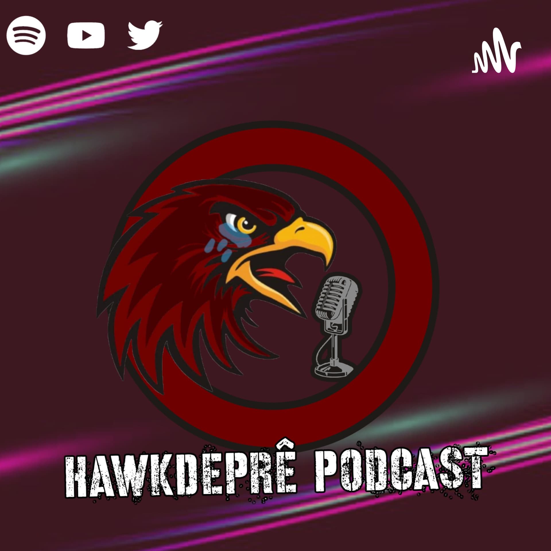 HawkDeprê Podcast - Podcasts