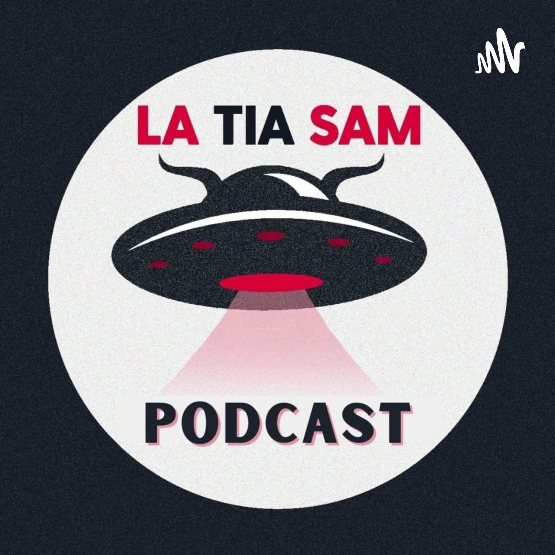 La tía Sam Podcast - Podcasts