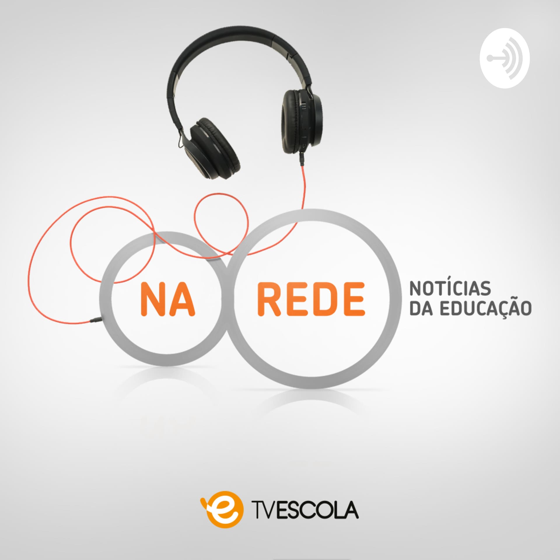 Na Rede | Notícias da Educação - Podcasts