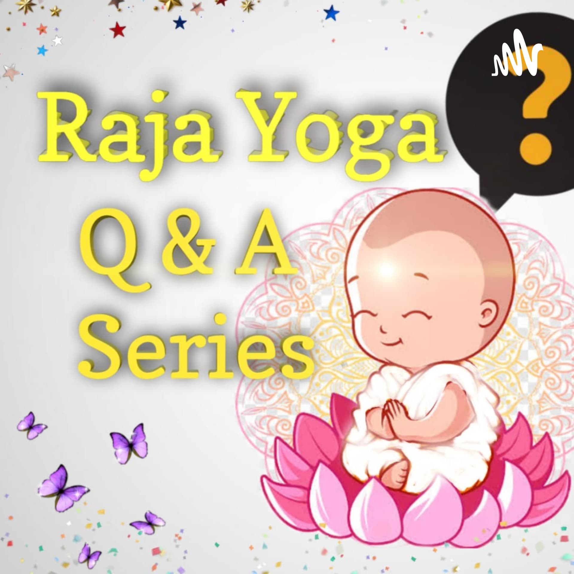 Raja Yoga Question and Answer in Tamil - Podcasts
