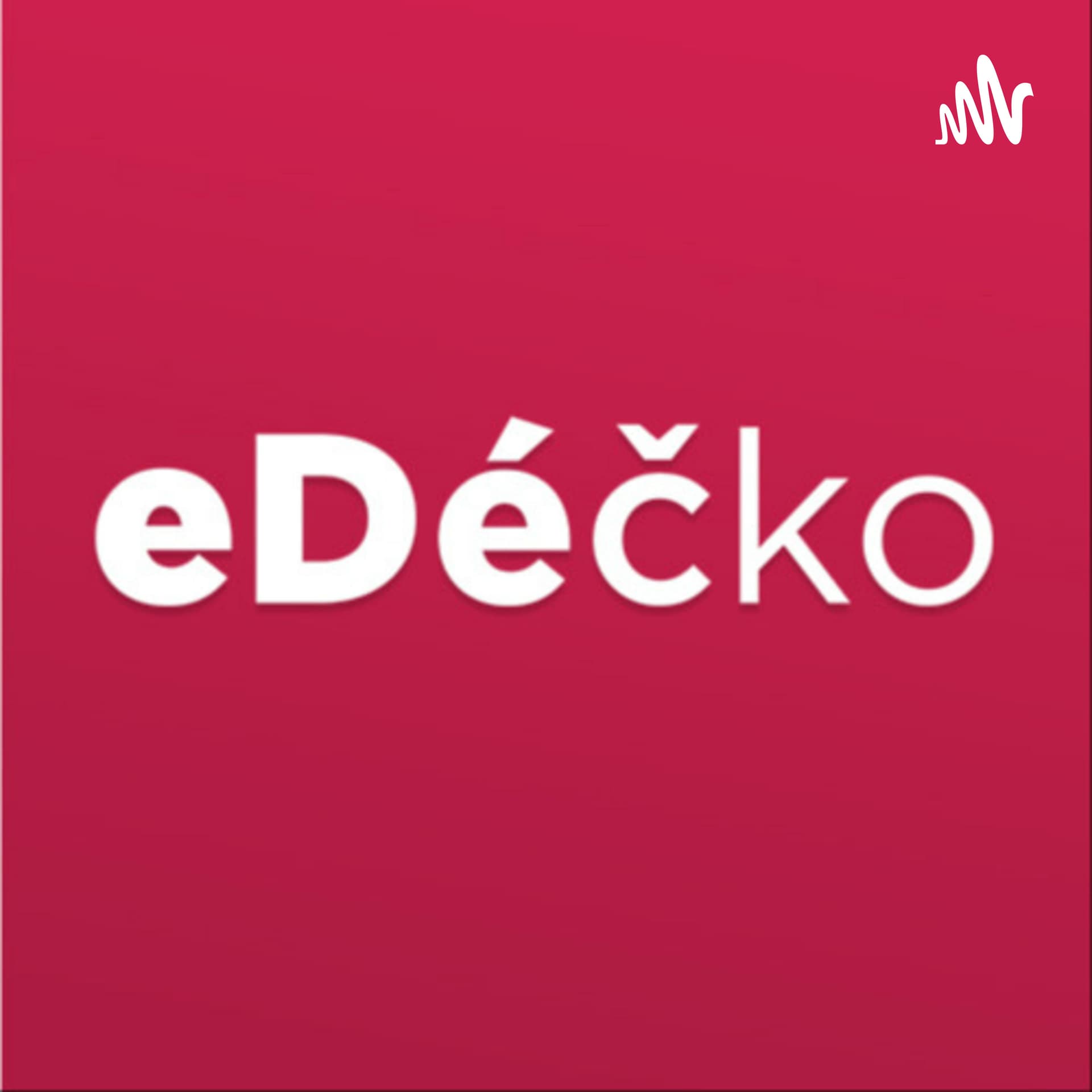 eDéčko Podcasty
