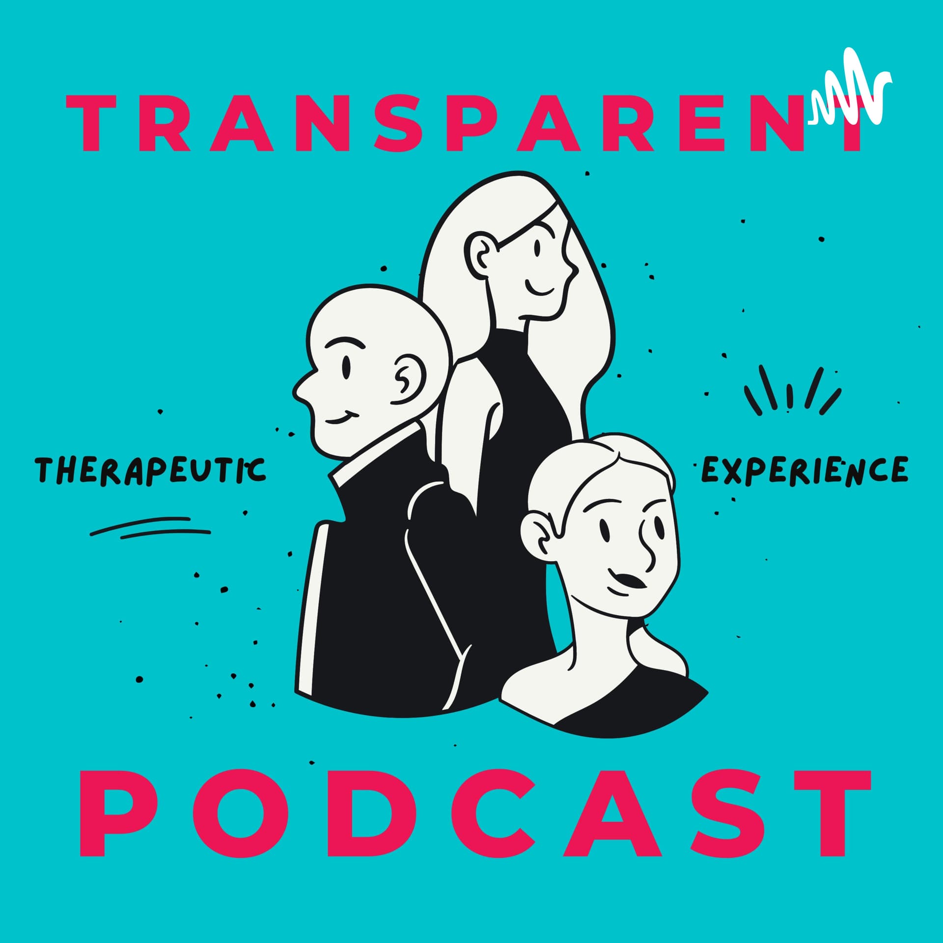 Transparent Podcast