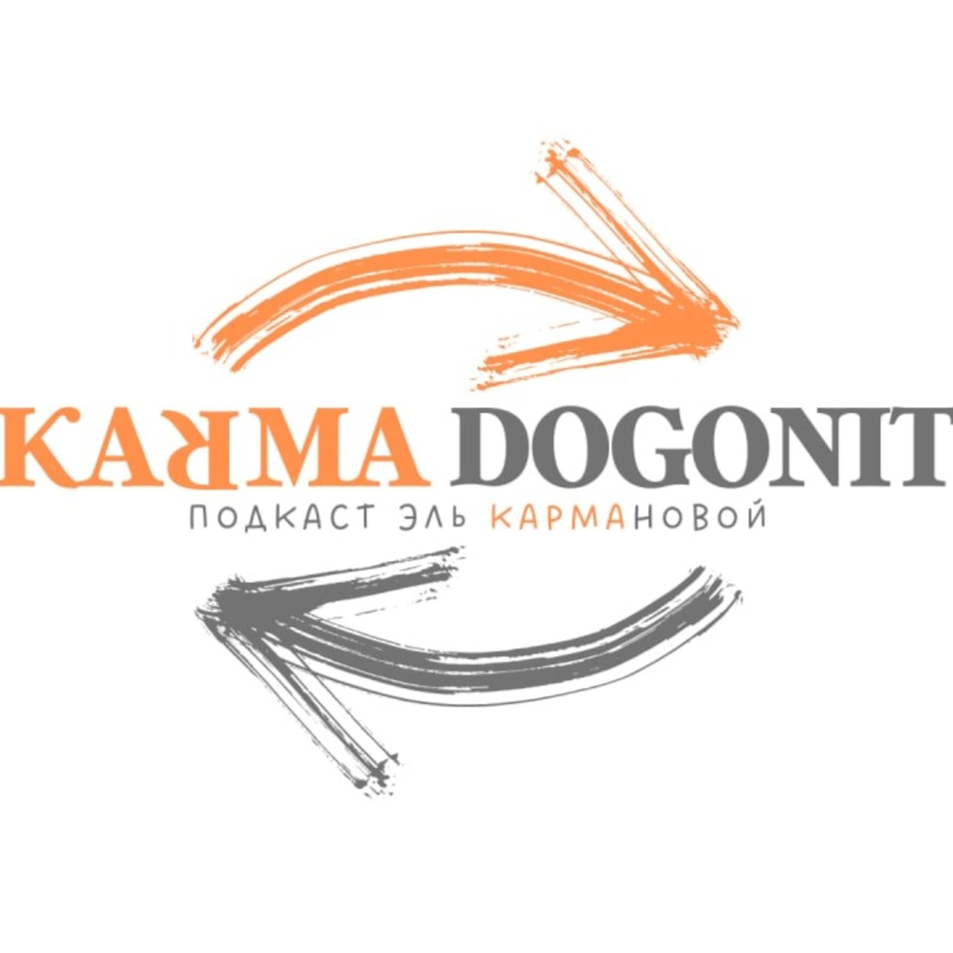 KARMA DOGONIT - Podcasts