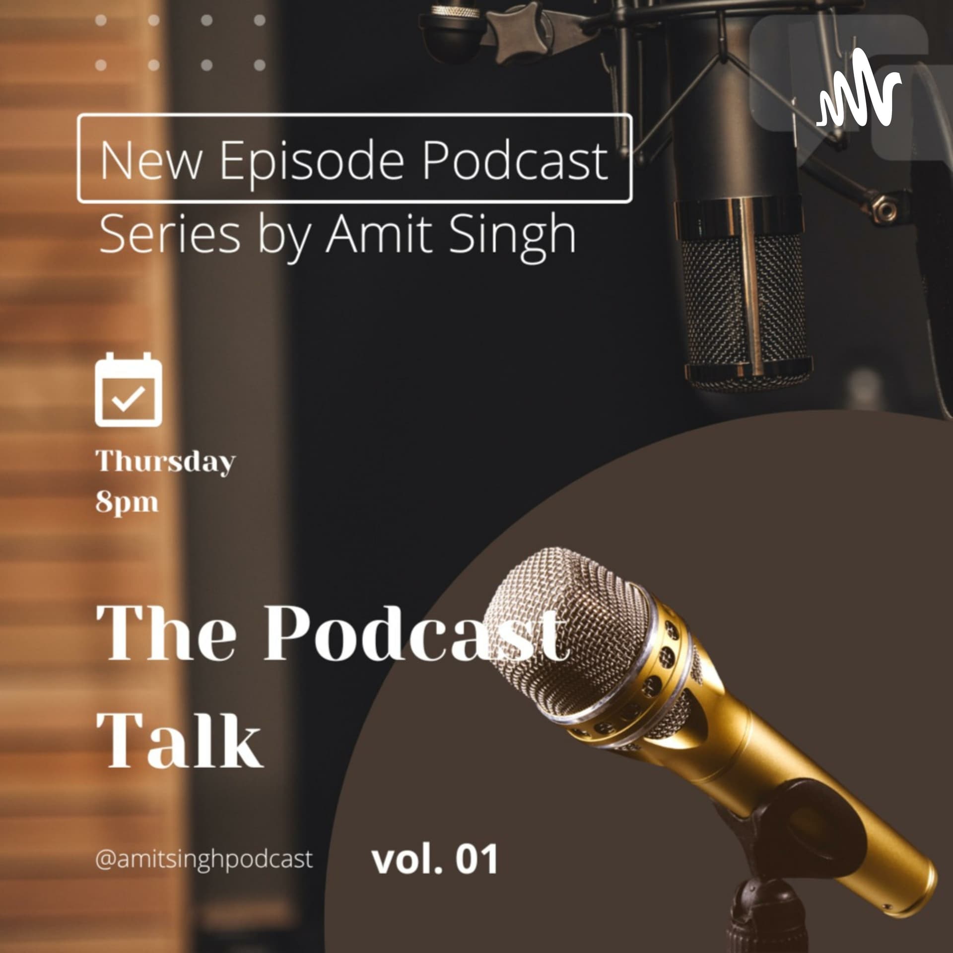 Amit Singh Podcast - Podcasts
