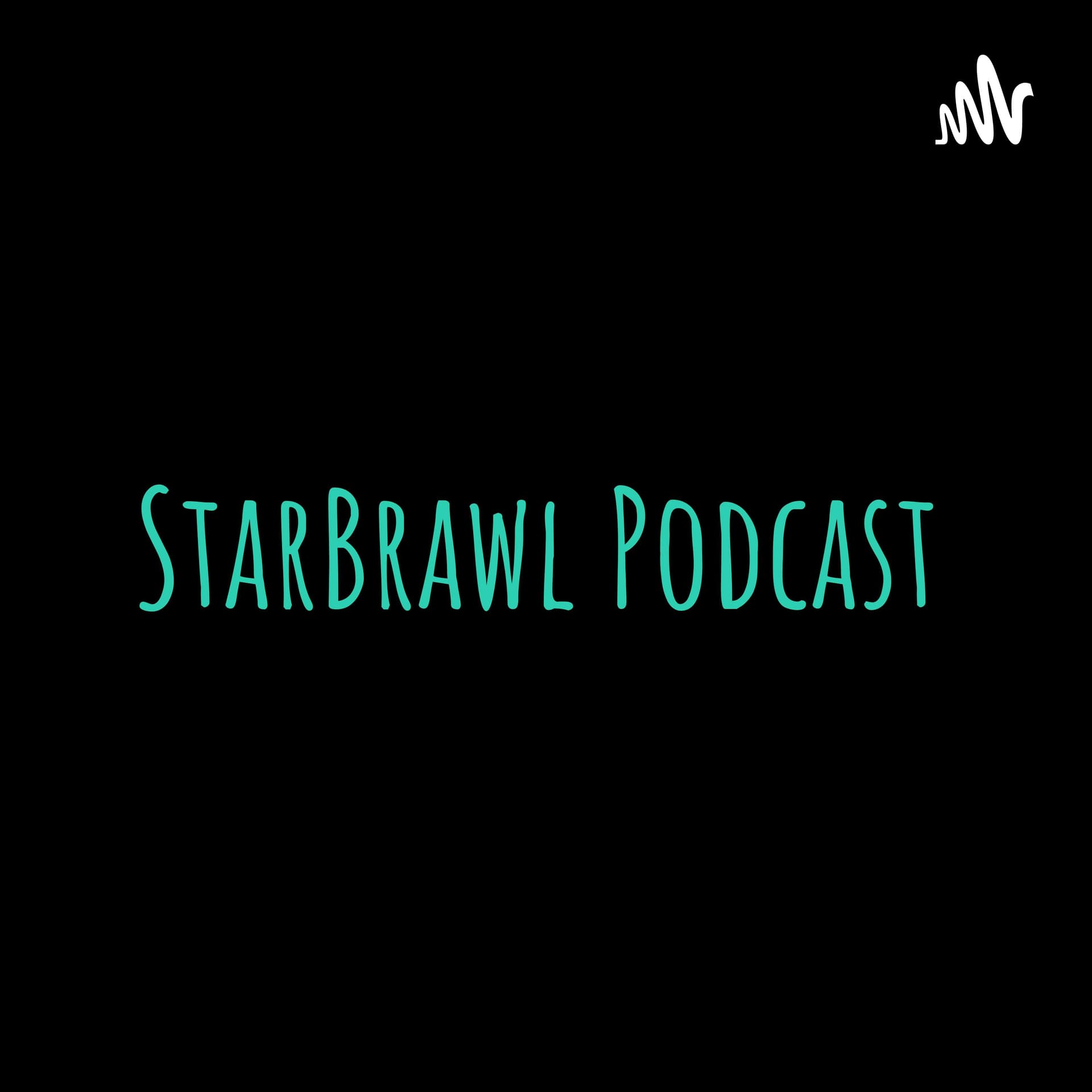 StarBrawl Podcast - Podcasts