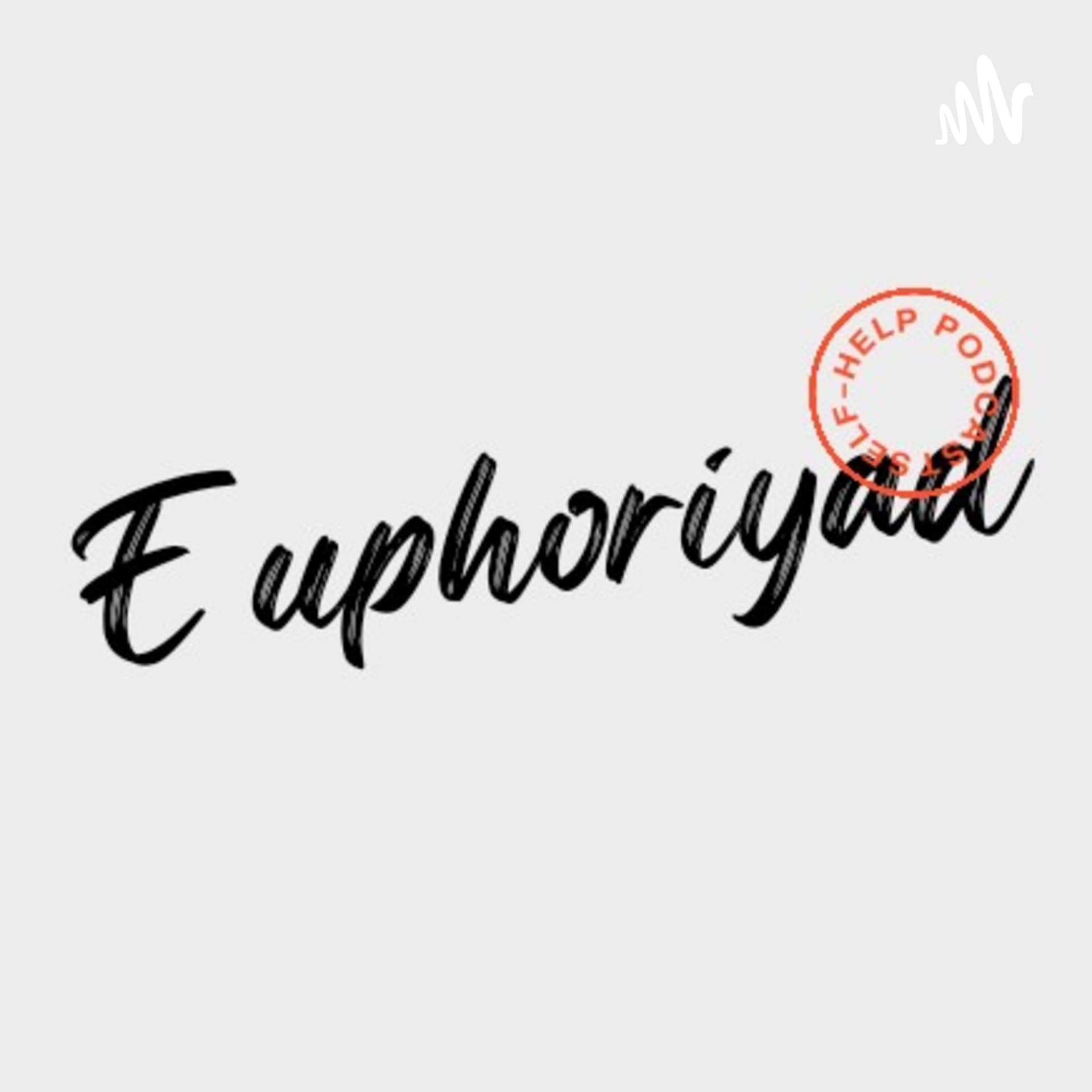 Euphoriyad