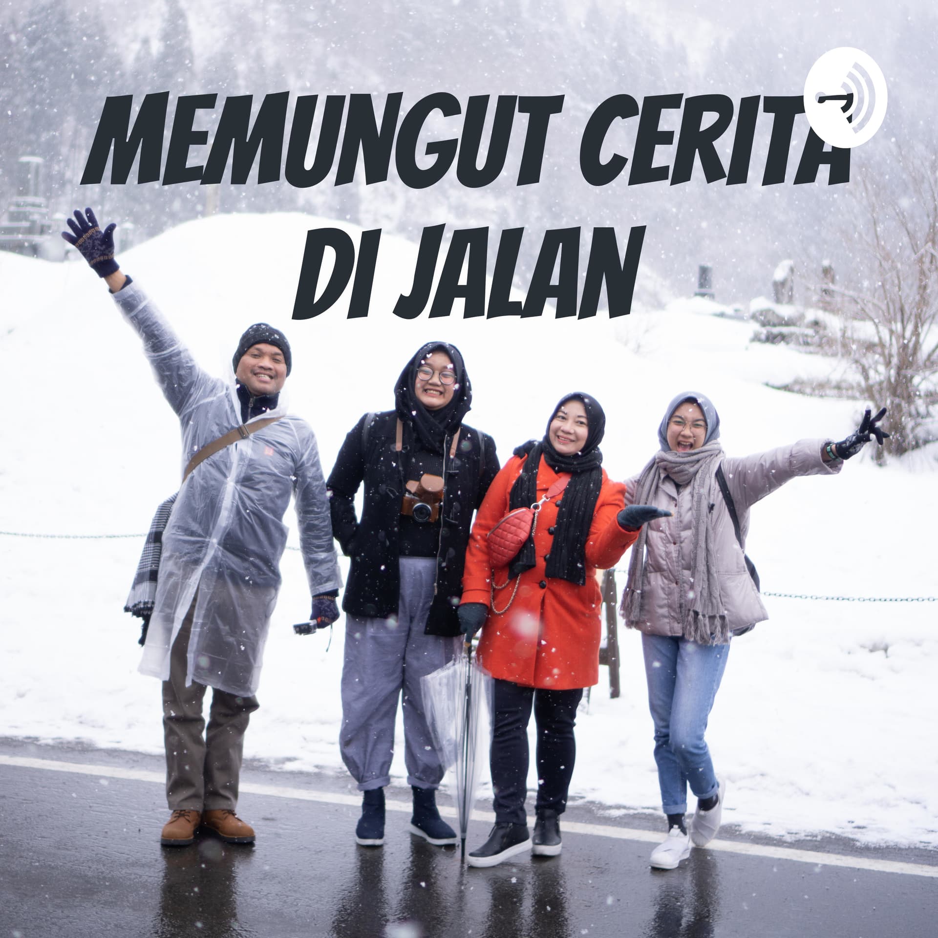 Memungut Cerita di Perjalanan - Podcasts
