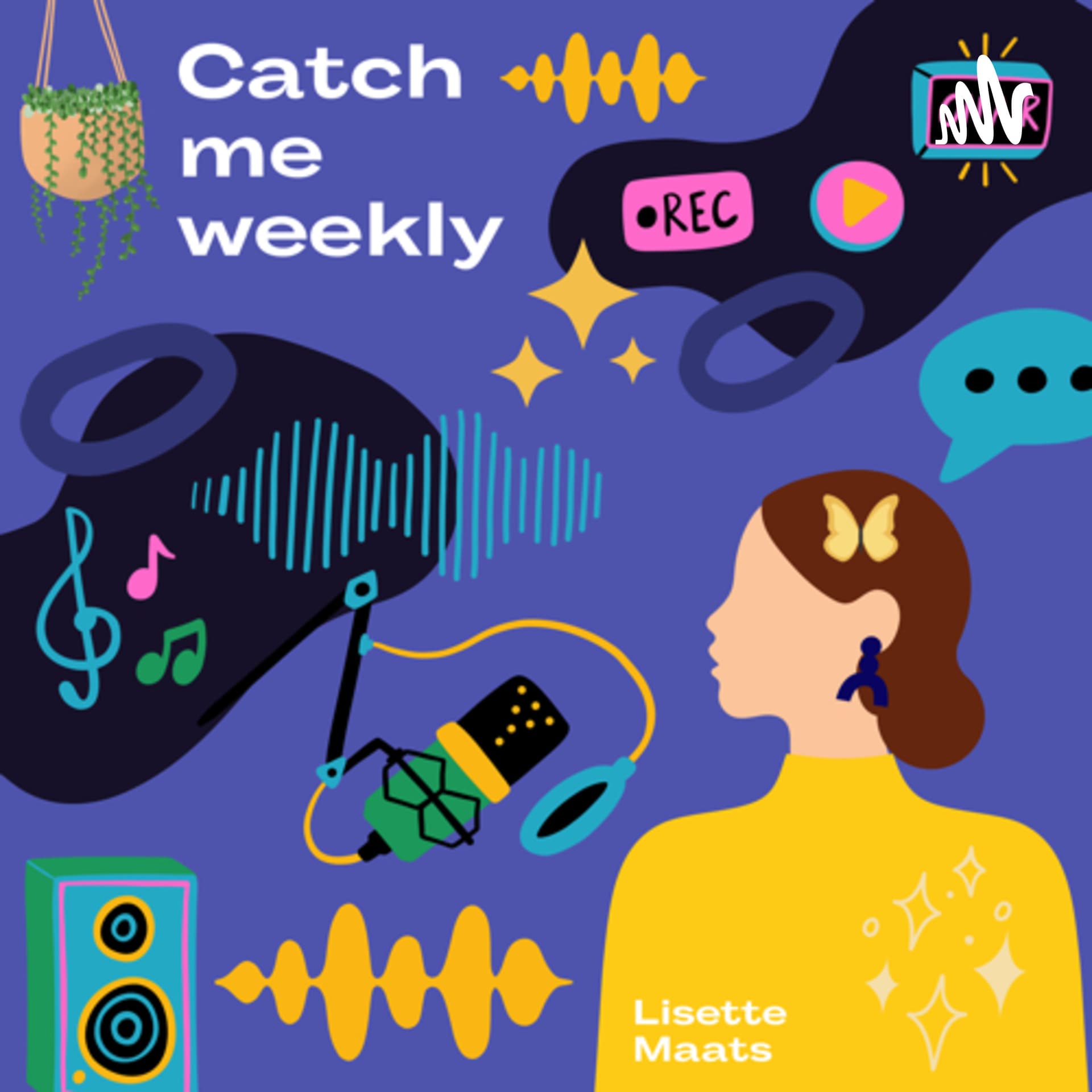 Catch Me Weekly - Podcasts