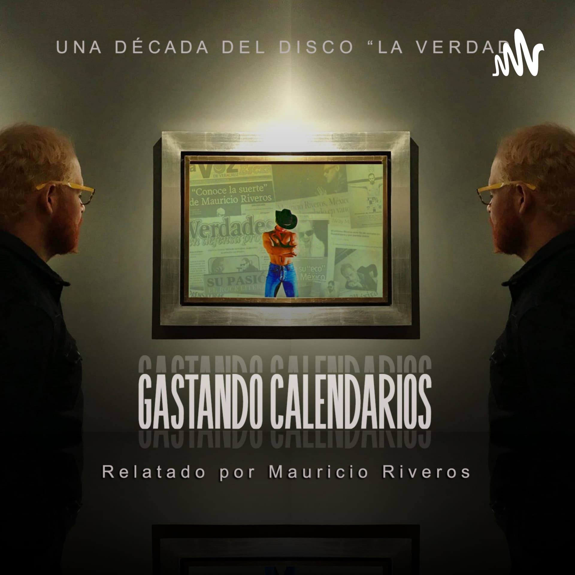 Gastando Calendarios, un podcast de Mauricio Riveros - Podcasts