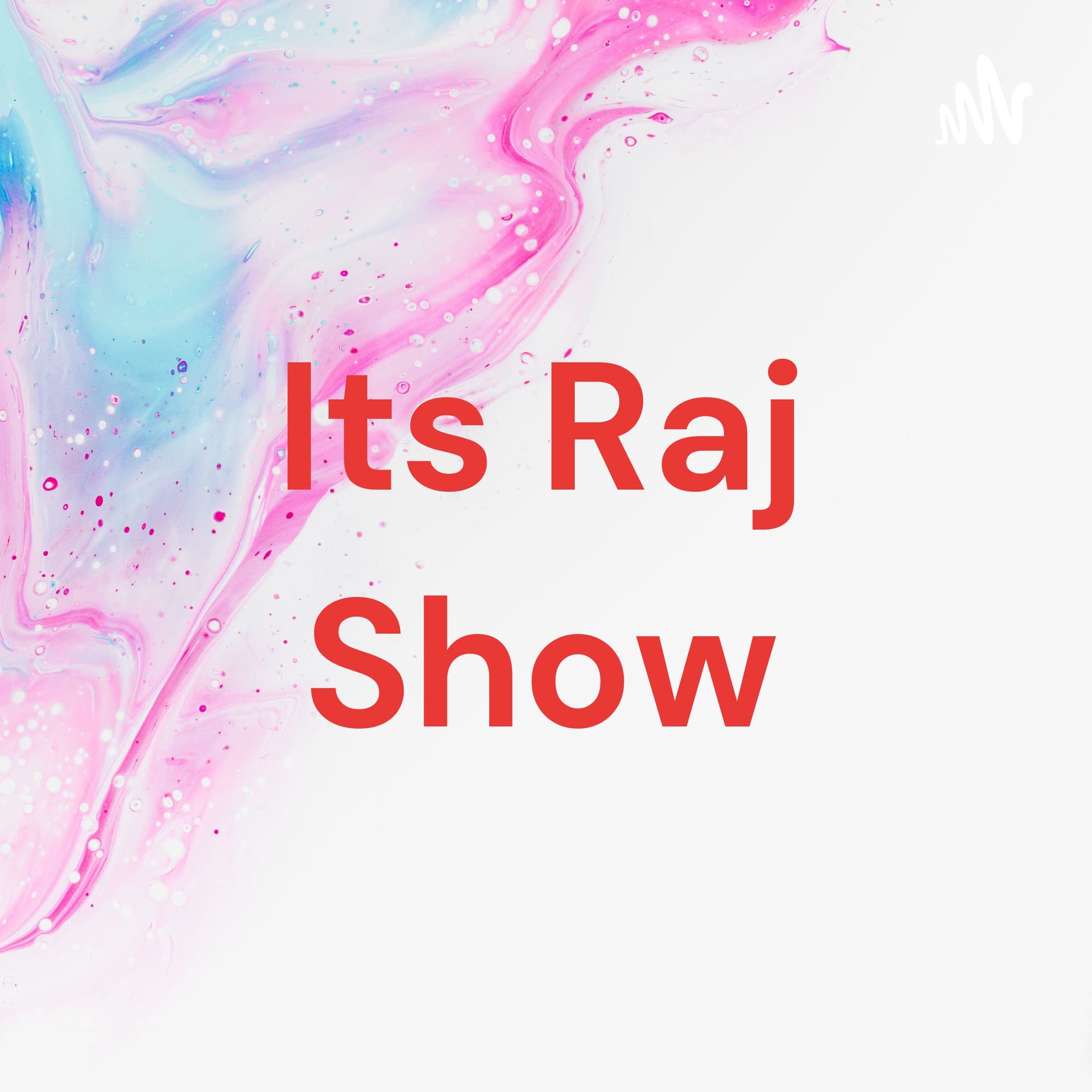 Rahul Raj Show