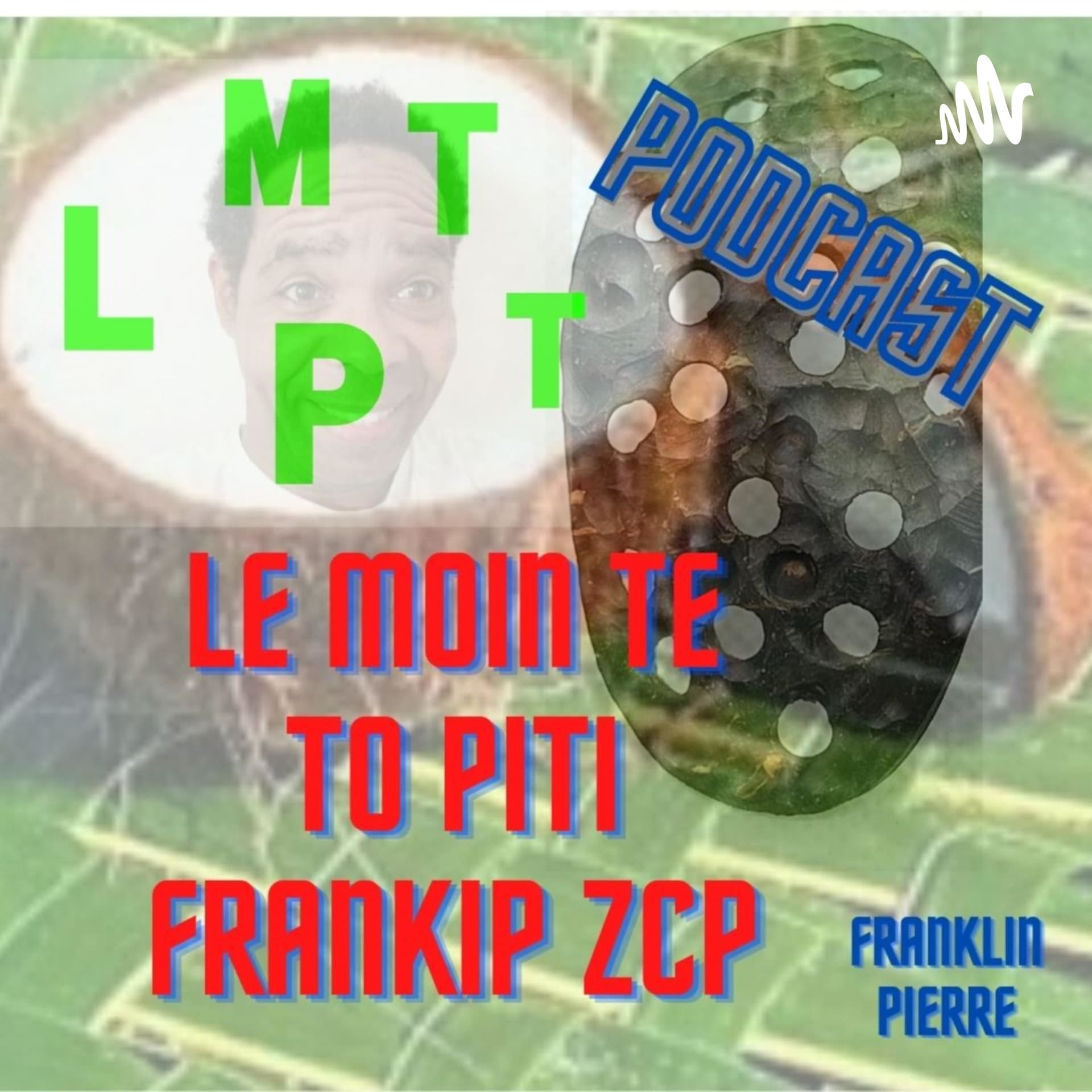 LMTTP PODCAST - Podcasts