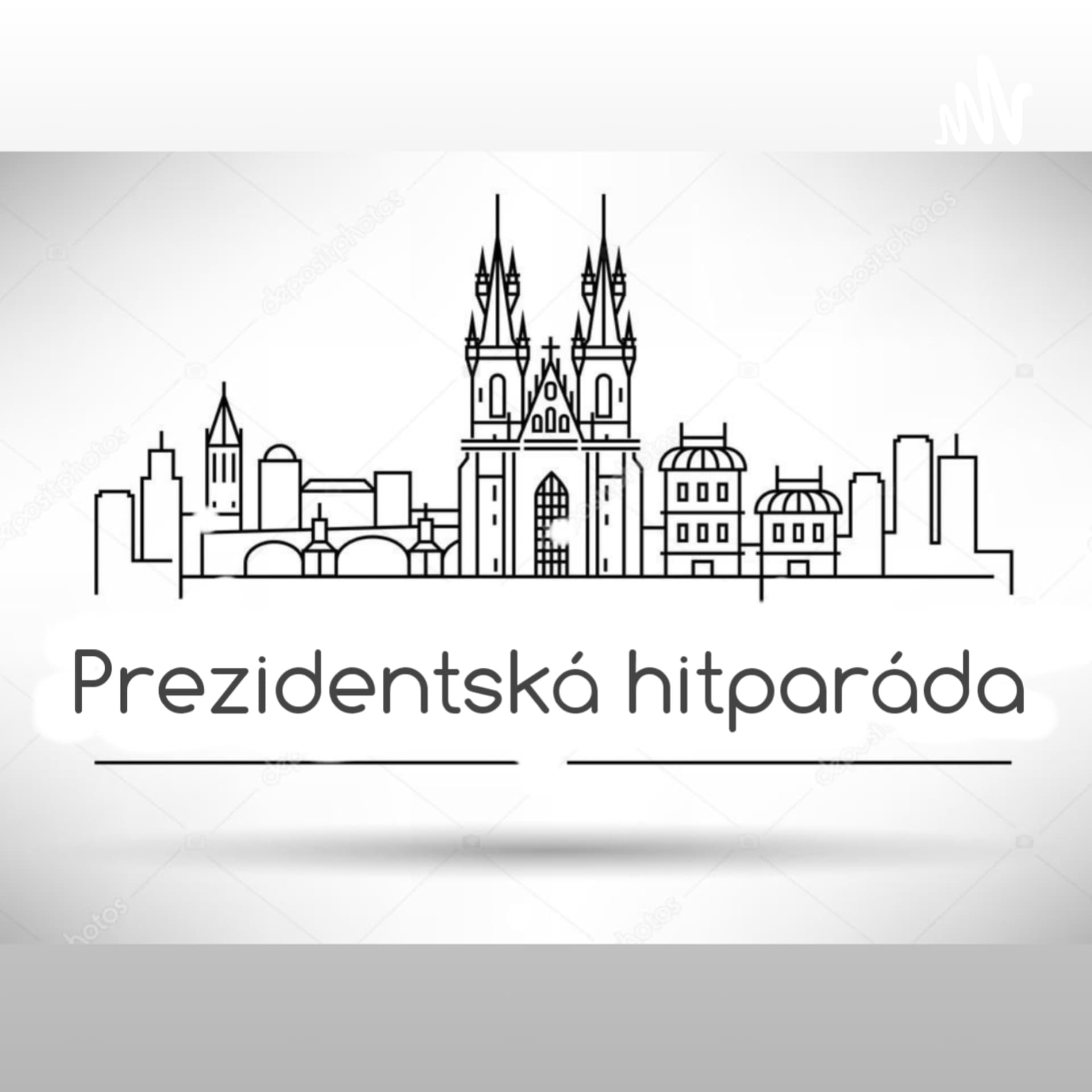 Prezidentská Hitparáda - Podcasts