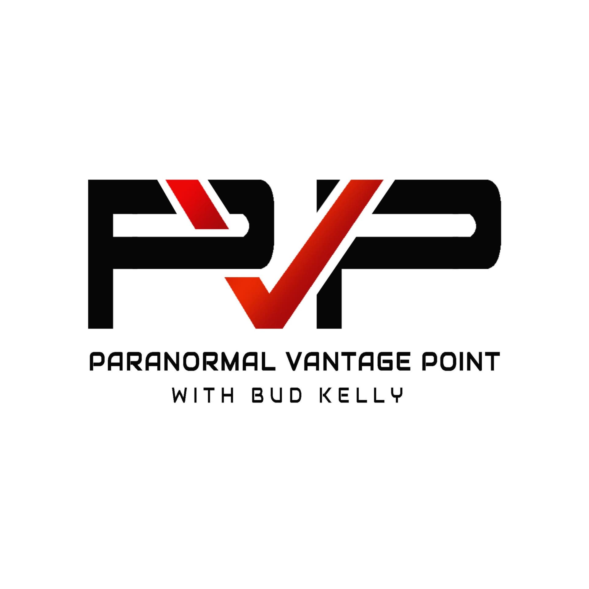 Paranormal Vantage Point with Bud Kelly