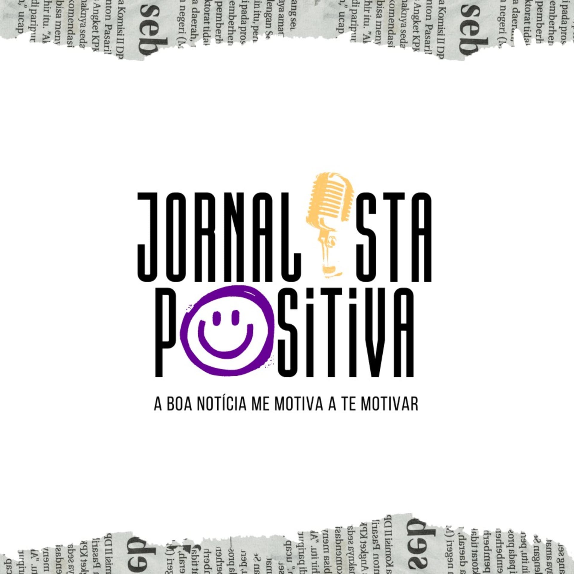 Jornalista Positiva - Podcasts