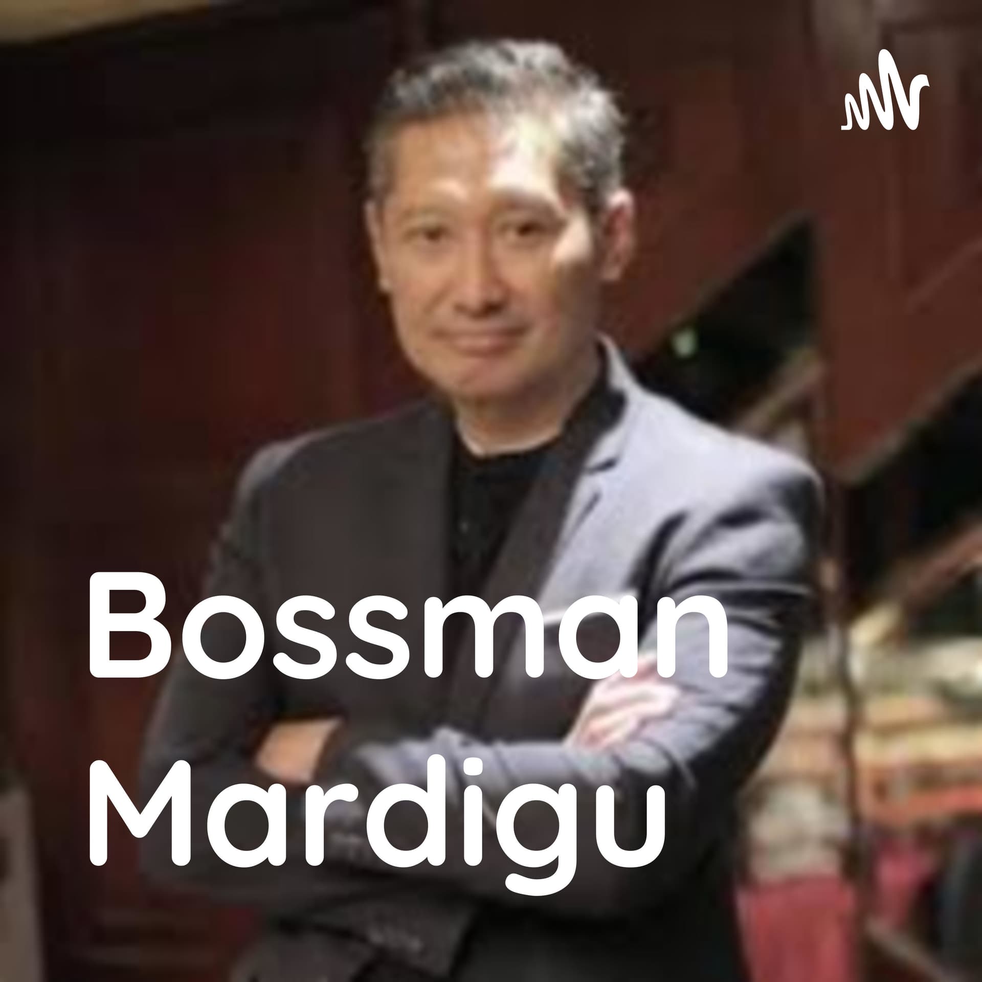 Bossman Mardigu