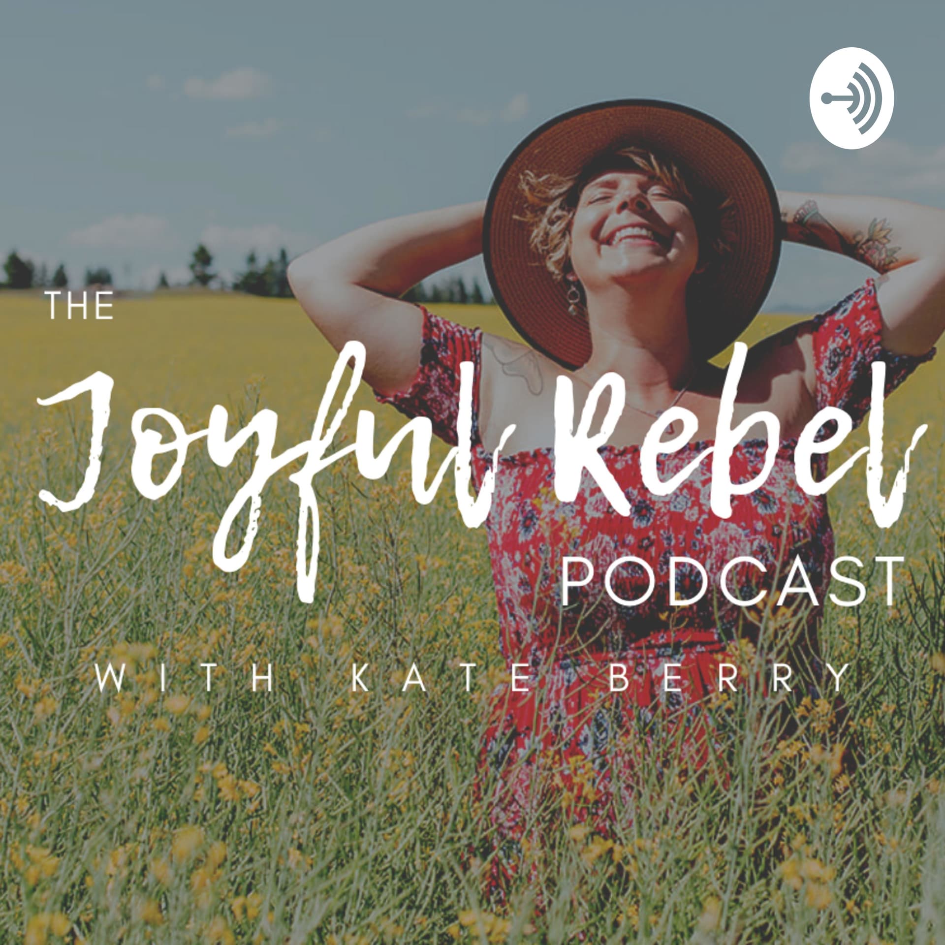 The Joyful Rebel Podcast - Podcasts
