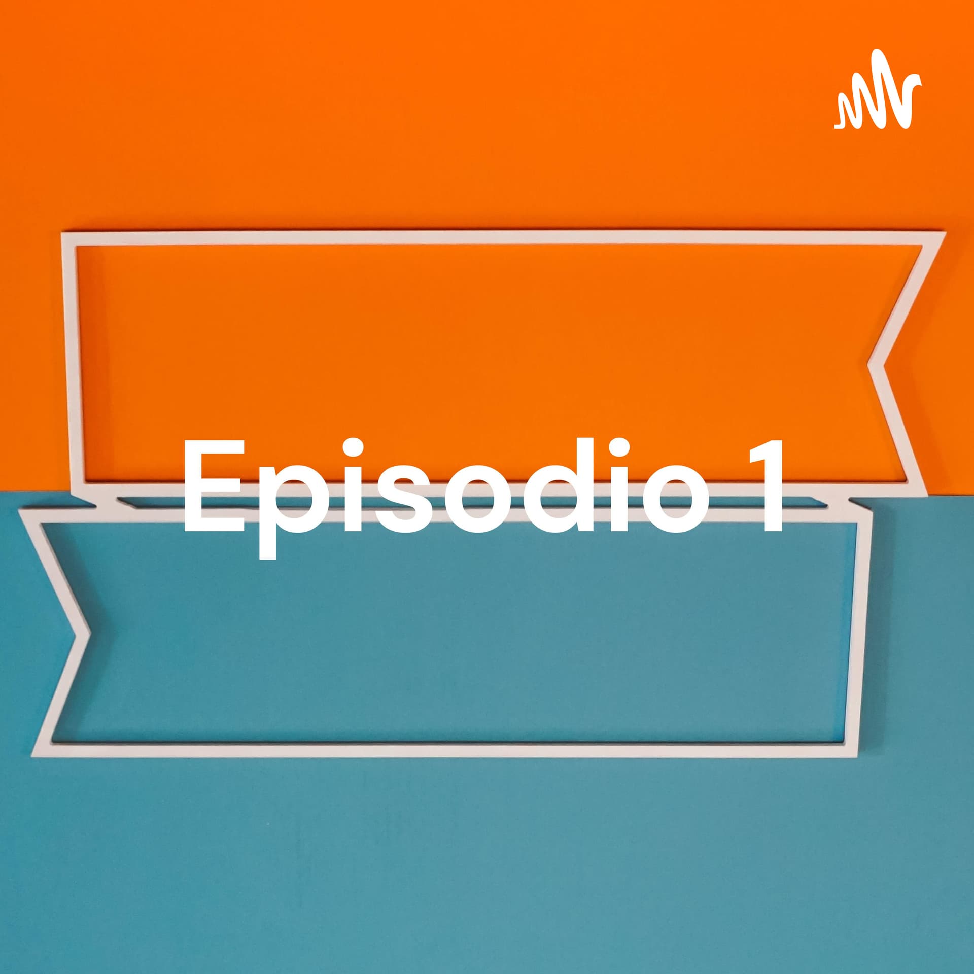 Episodio 1: 1er Año - Podcasts