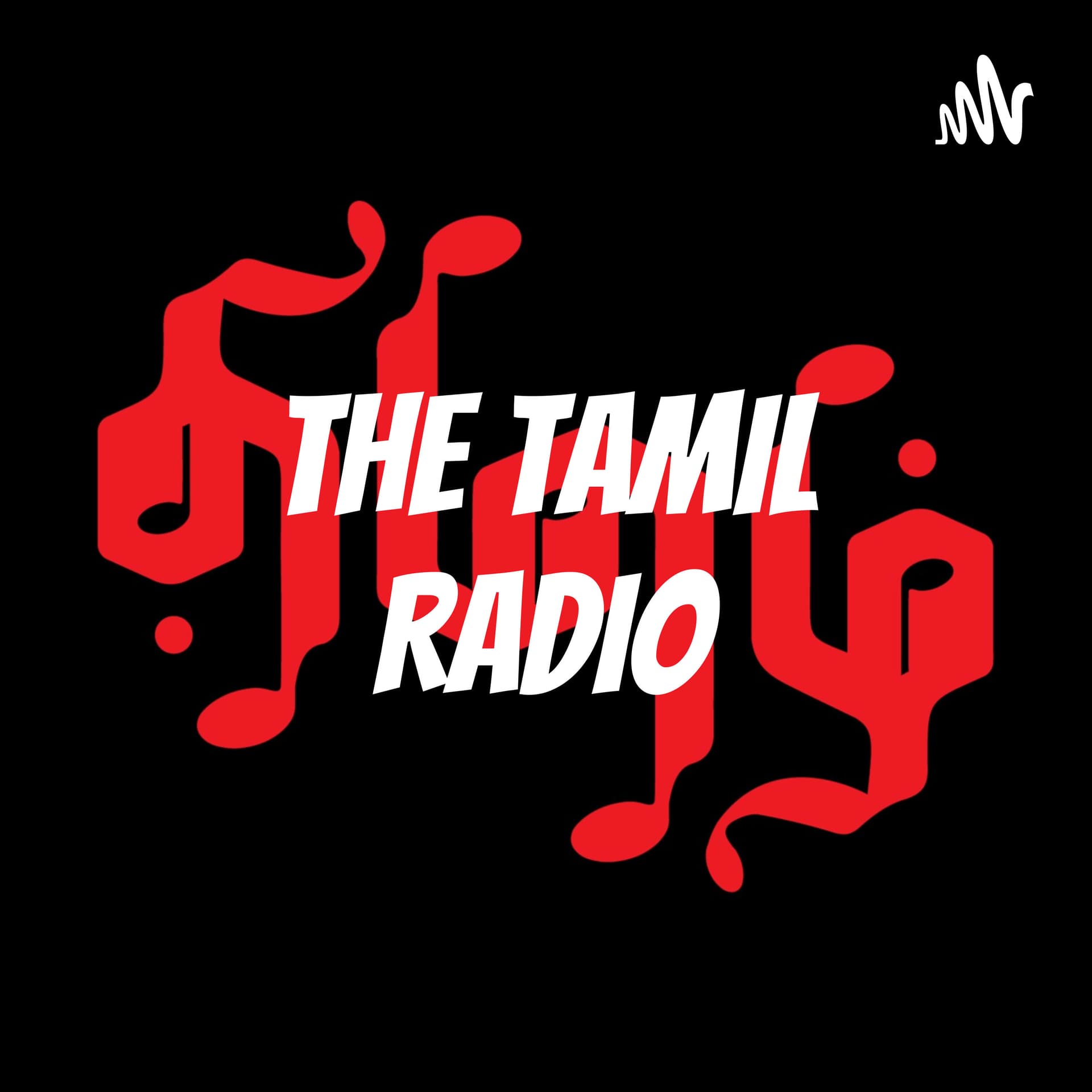 THE TAMIL RADIO - Podcasts