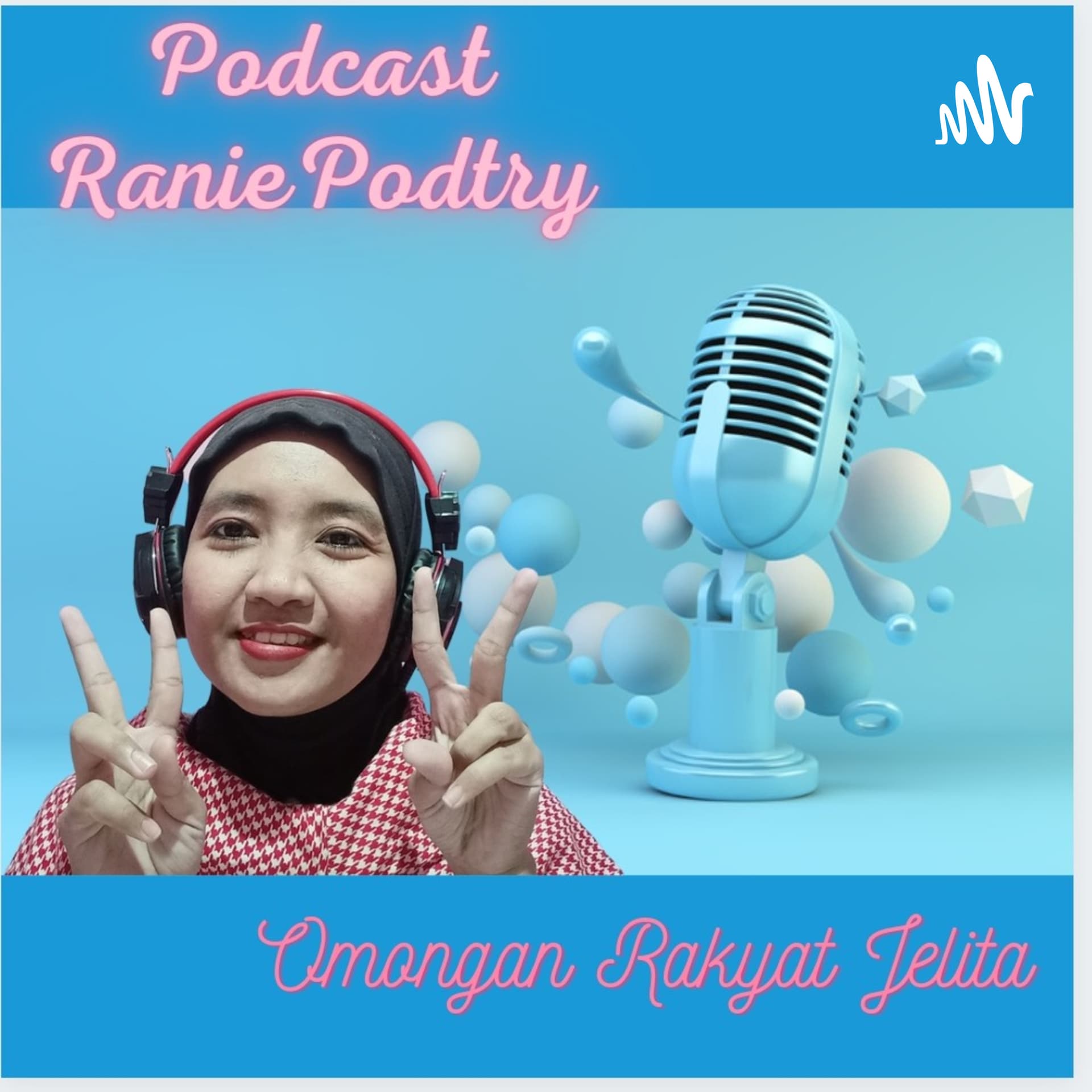 RaniePodtry - Podcasts