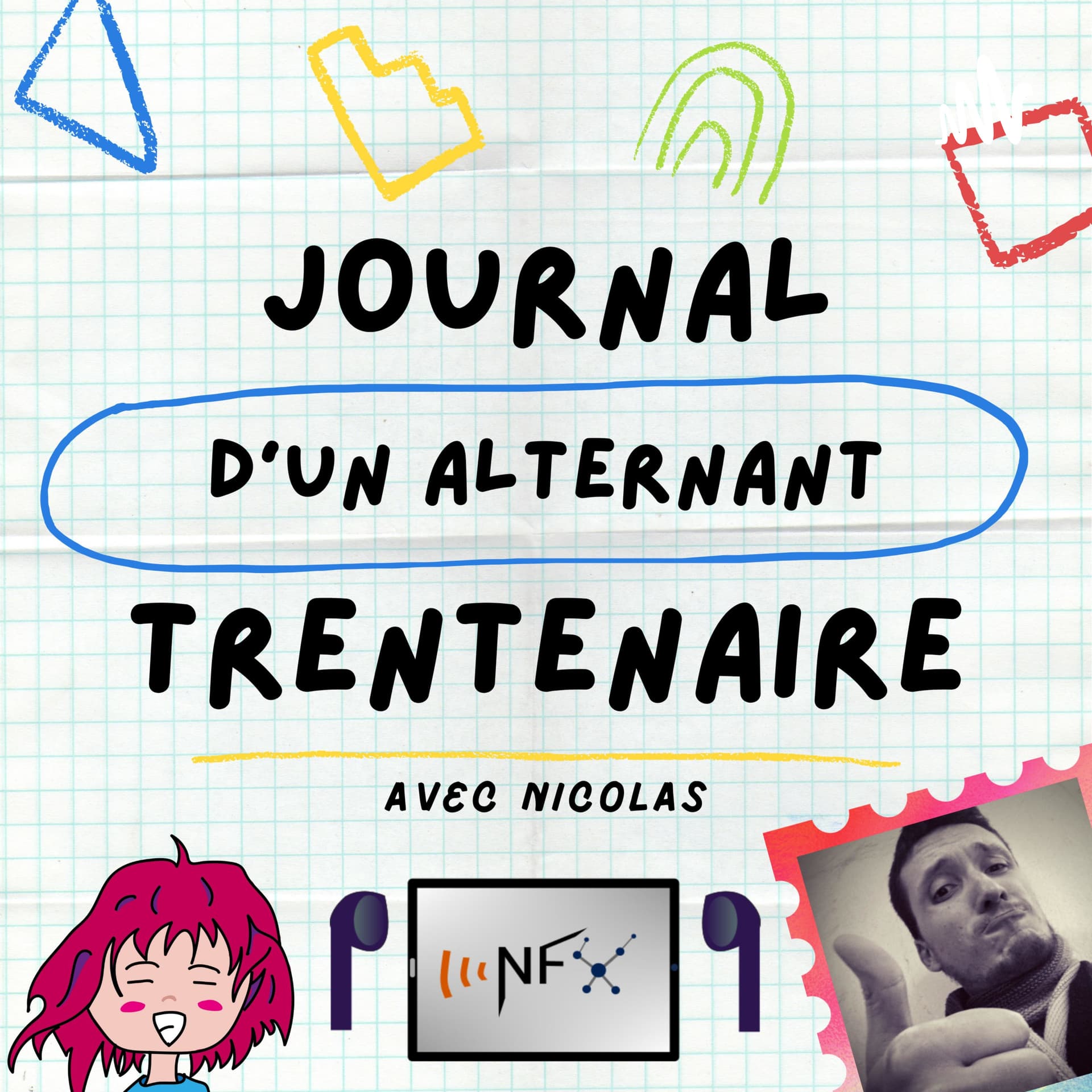 Le journal d'un alternant trentenaire - Podcasts