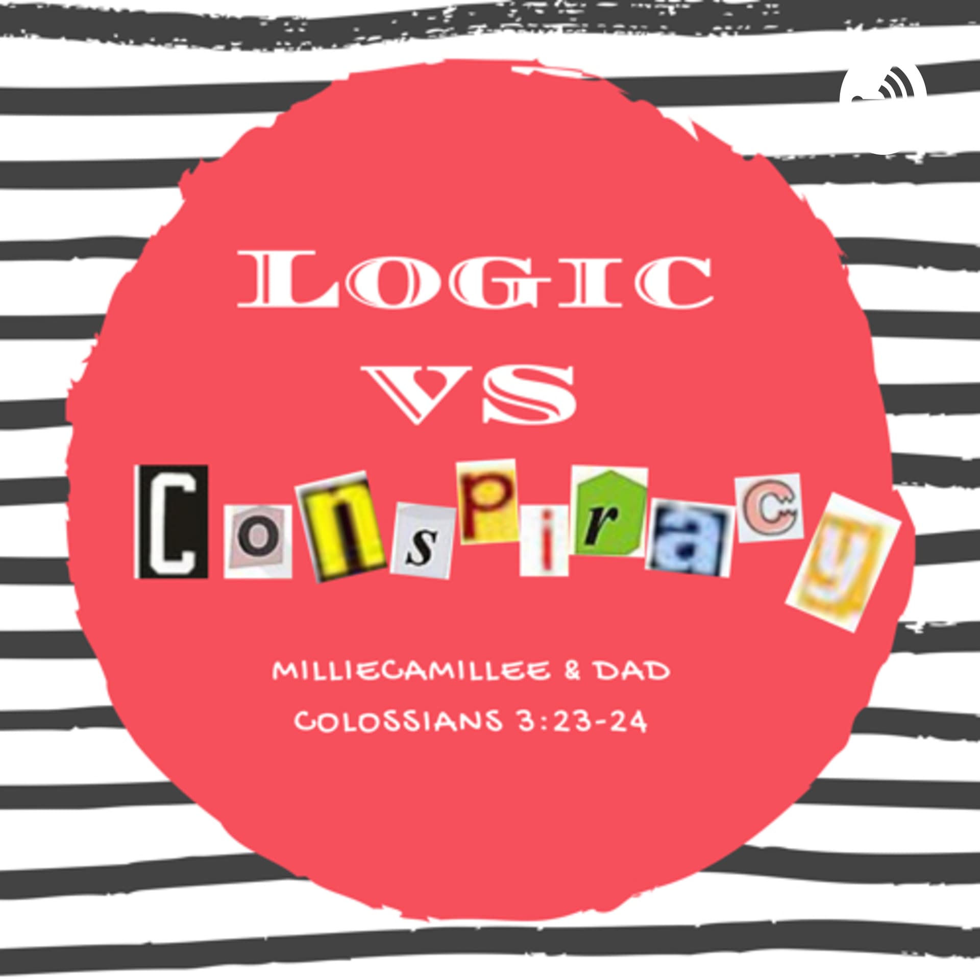 Logic VS Conspiracy - Podcasts