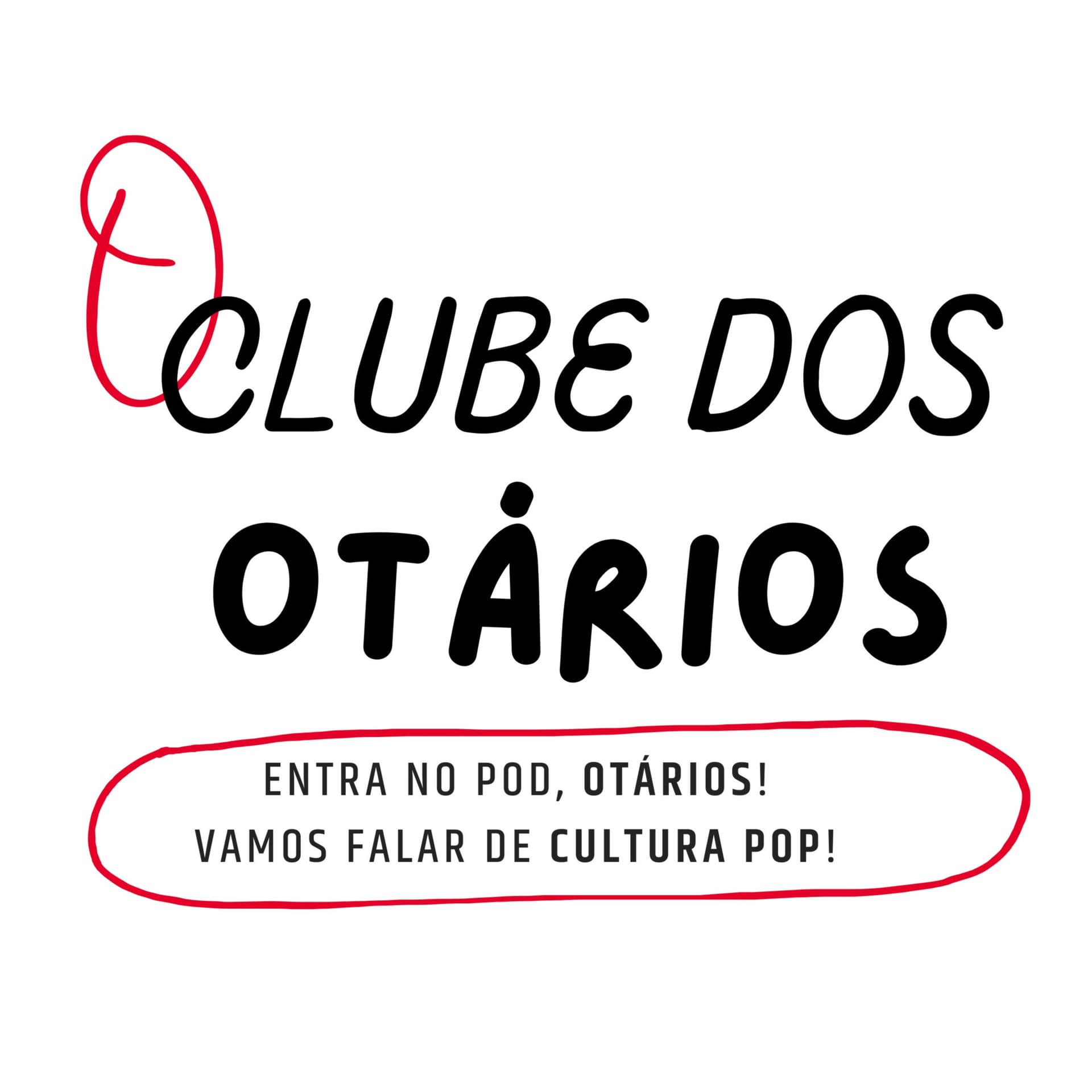 O Clube dos Otários - Podcasts