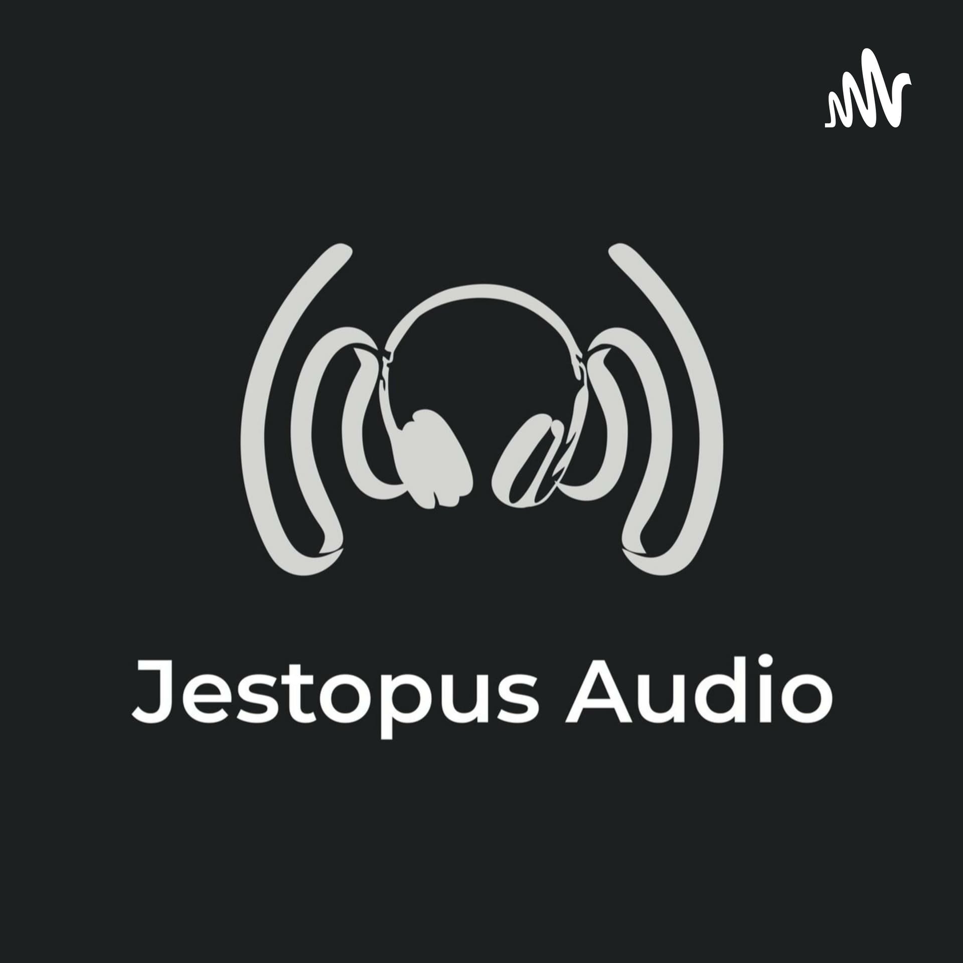 Jestopus Audio - Podcasts