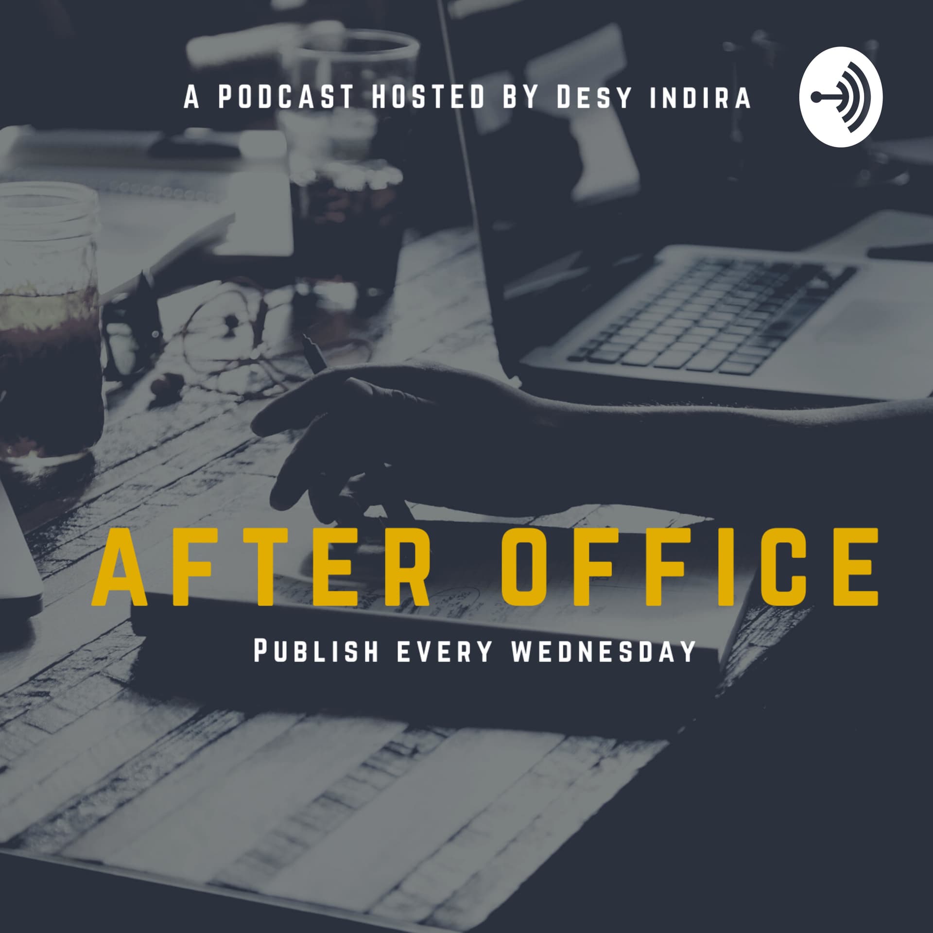 After Office By Desy Indira - Podcasts