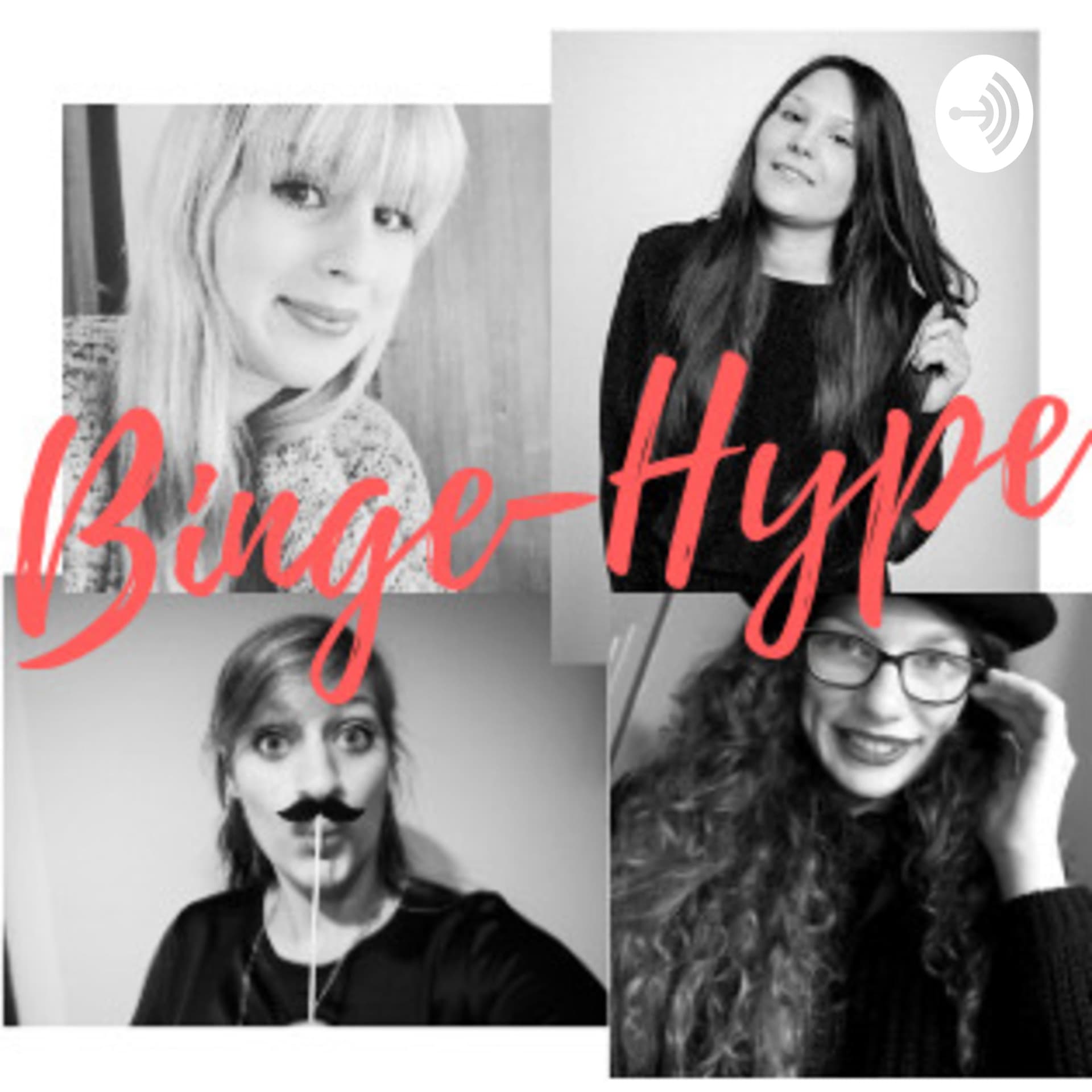 BingeHype - Podcasts