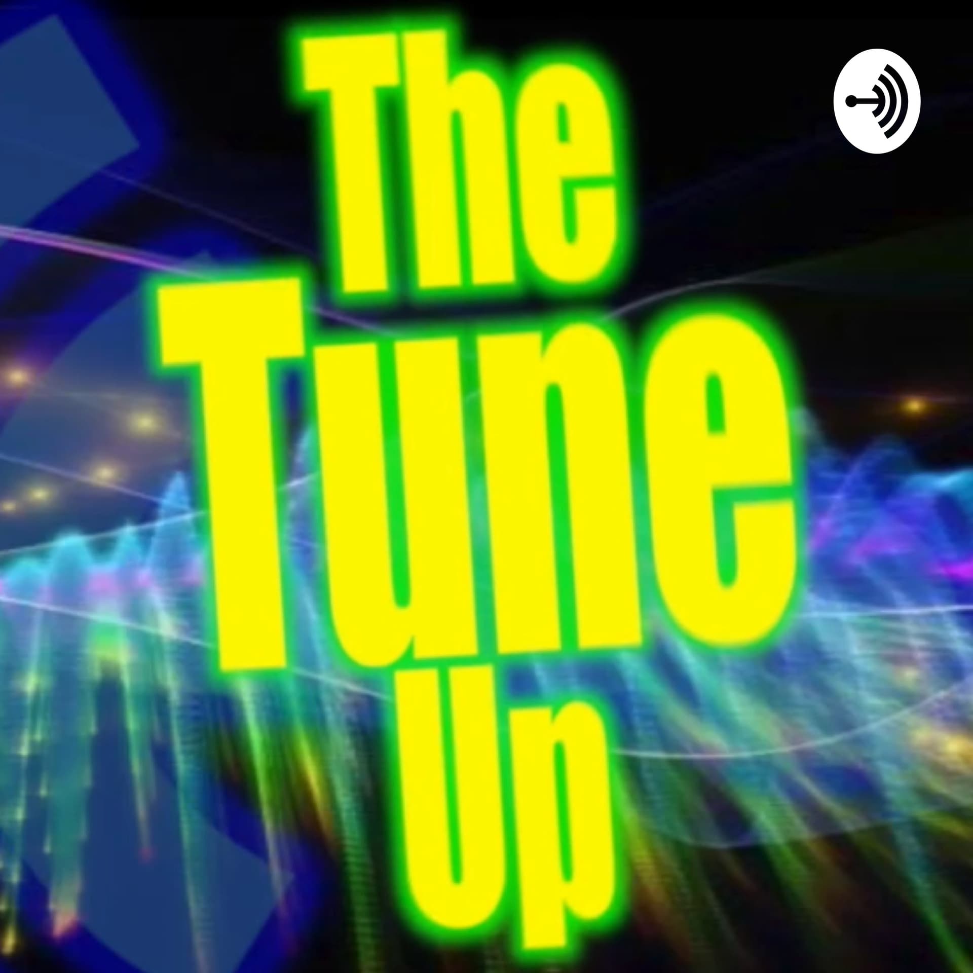 THE TUNE UP