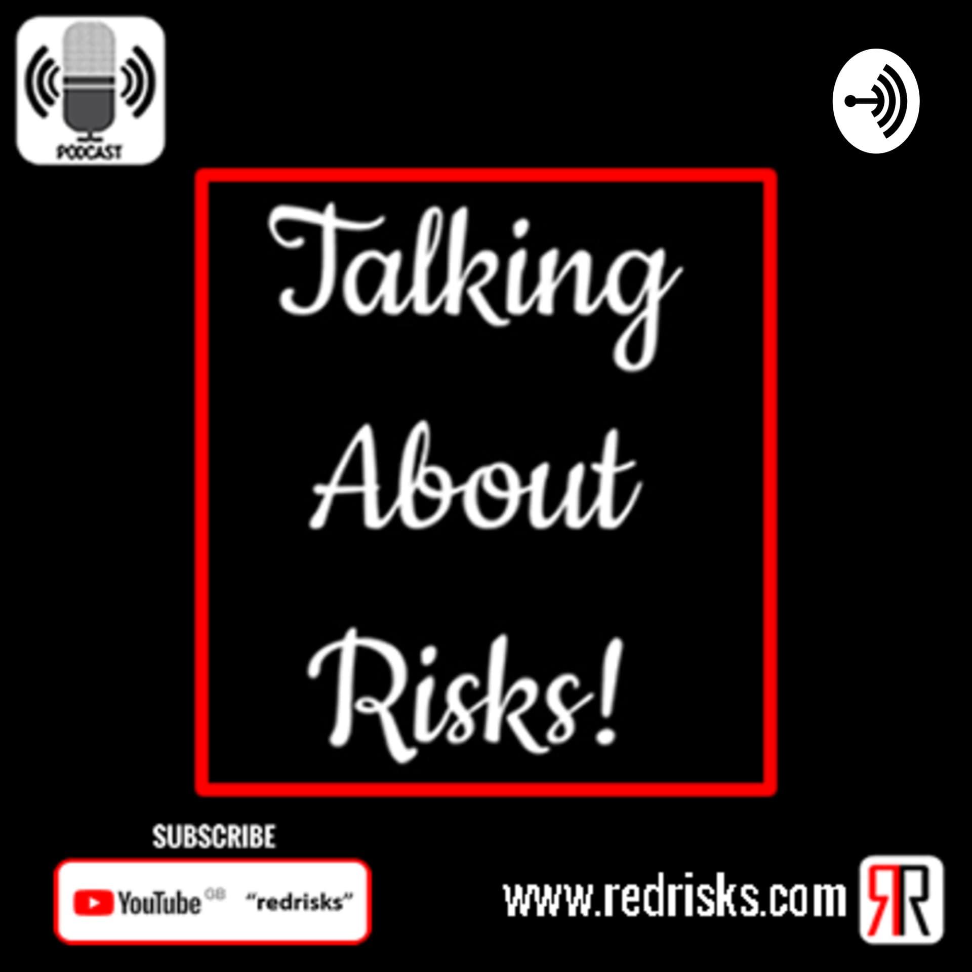 Talking About Risks - Podcasts